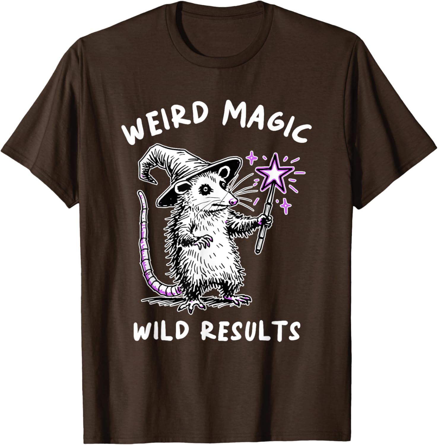 Funny Weird Magic Wild Results T-Shirt for Unique Style Lovers - 6