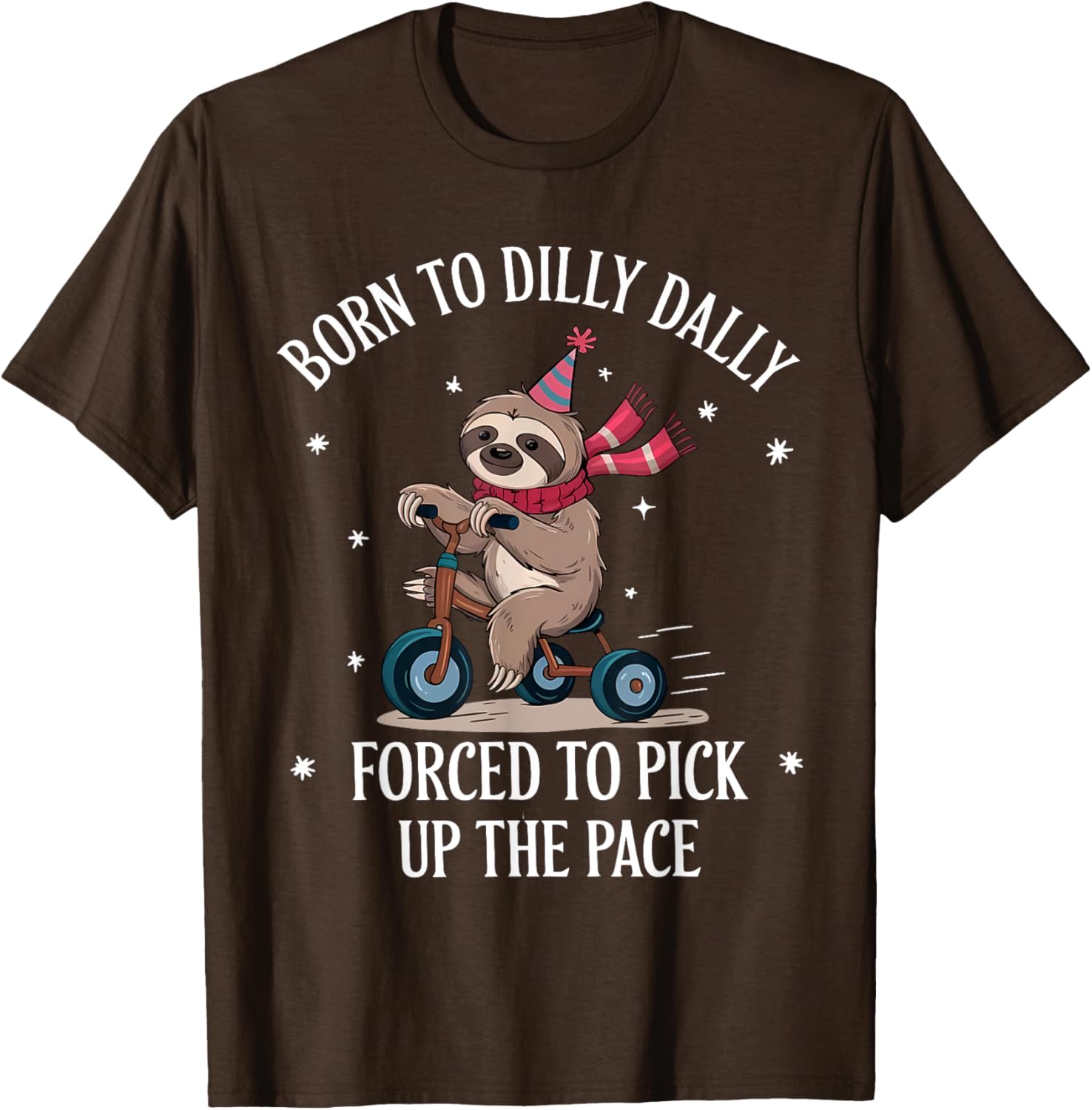 Cute Sloth T-Shirt Born To Dilly Dally Perfect for Relaxed Days - 11