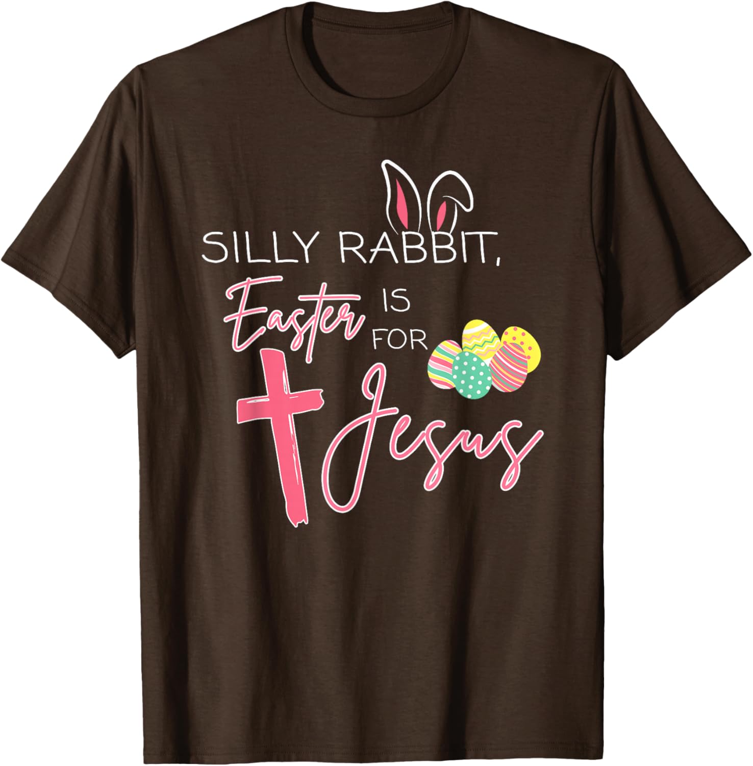 Cute Bunny Easter T-Shirt for Jesus - Silly Rabbit Christian Faith Wear - 8