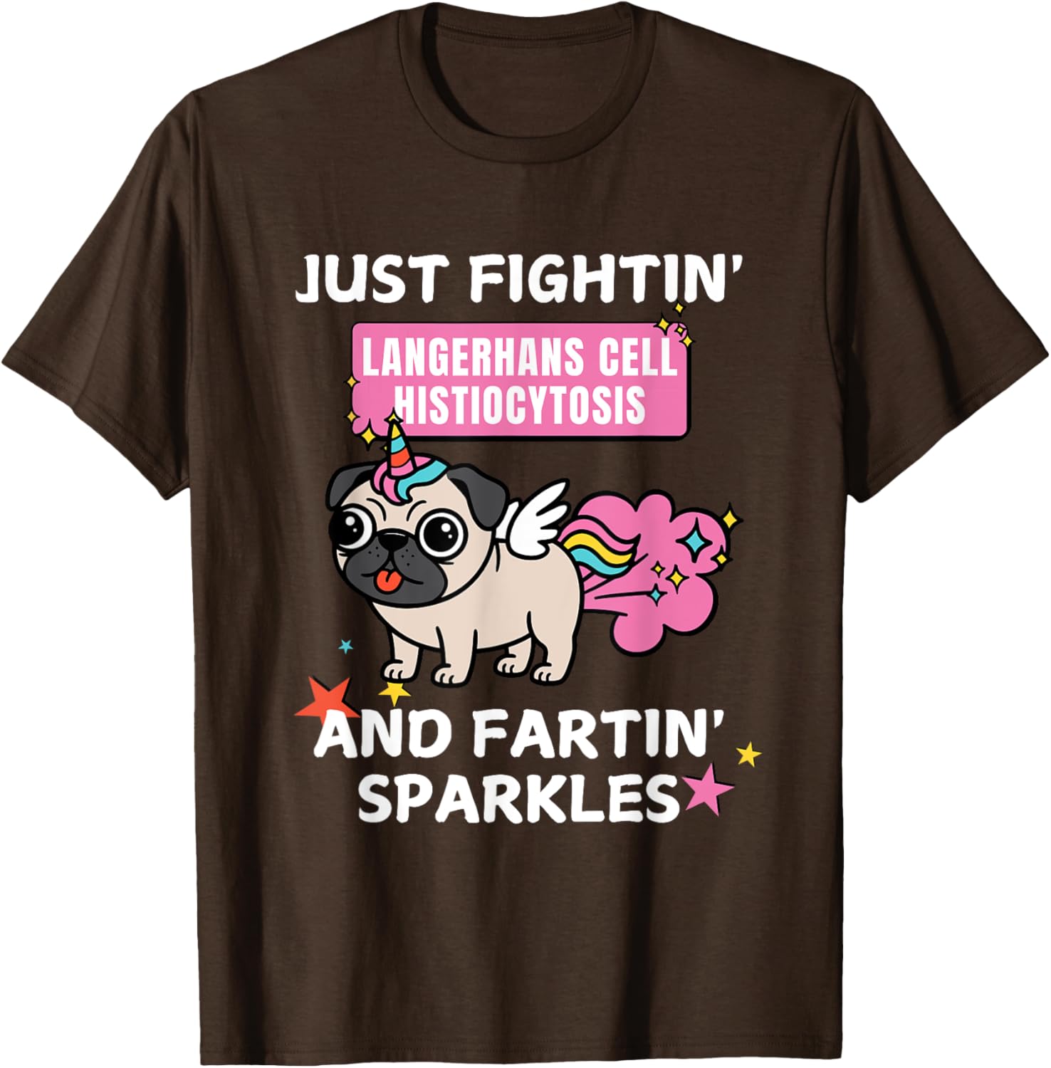 Fightin' Langerhans Cell Histiocytosis Funny T-Shirt for Awareness - 10