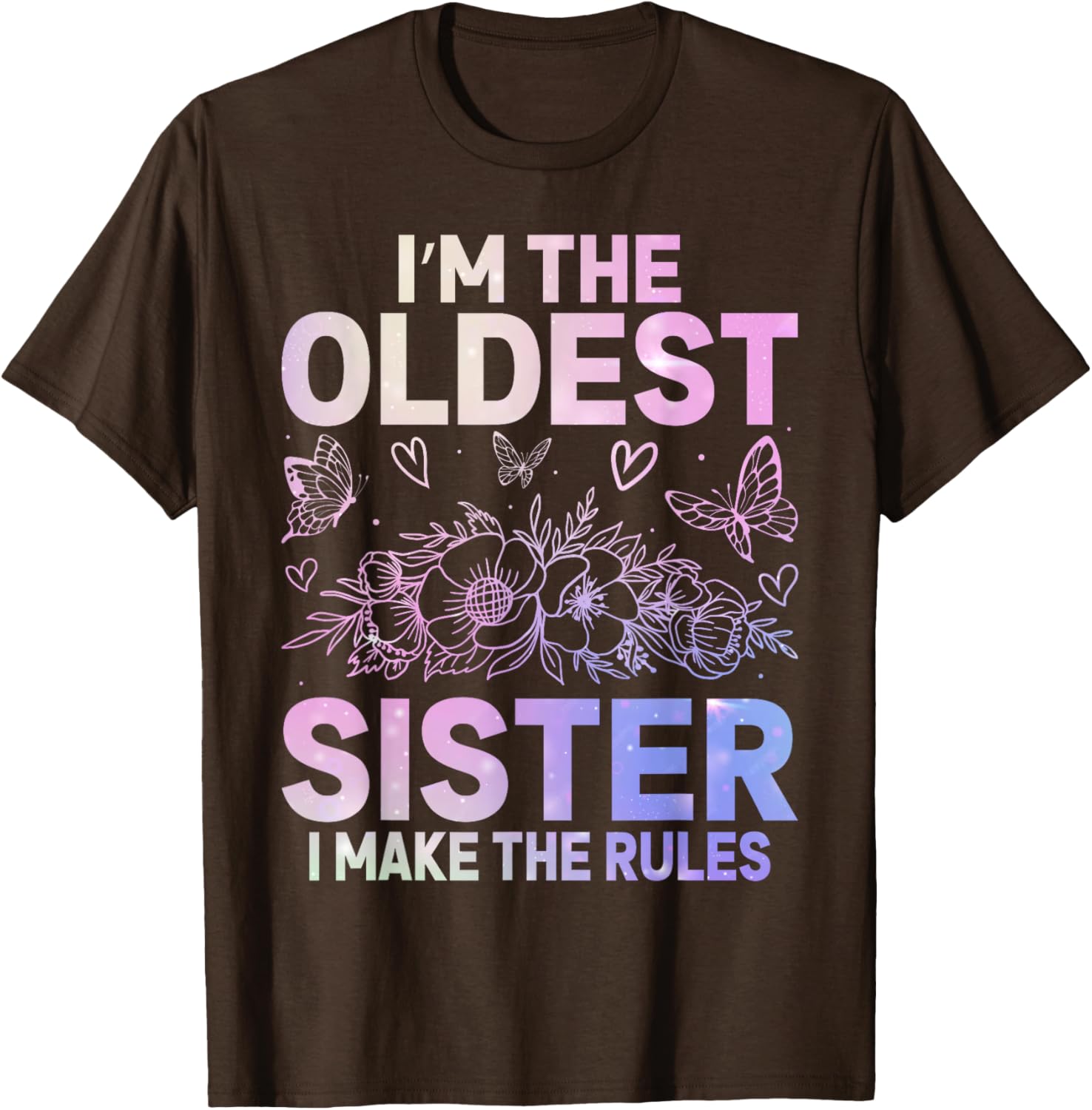 Funny Oldest Sister I Make The Rules Matching T-Shirt for Sisters - 3