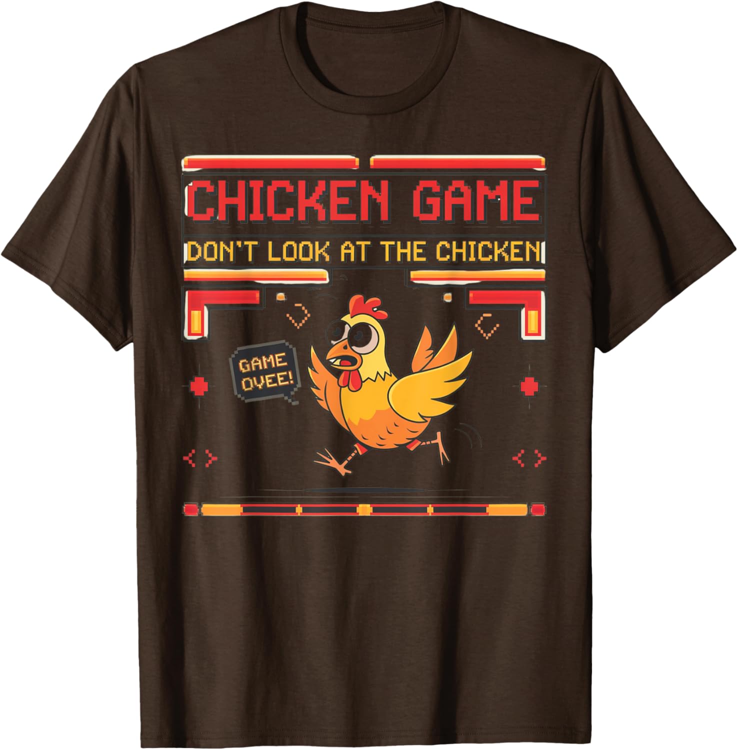 Funny Chicken Game Don't Look at the Chicken Graphic T-Shirt for Everyone - 9