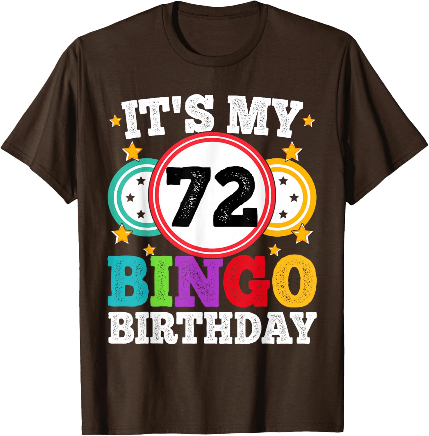 Funny Bingo 72nd Birthday T-Shirt for Men and Women - Celebrate in Style! - 5