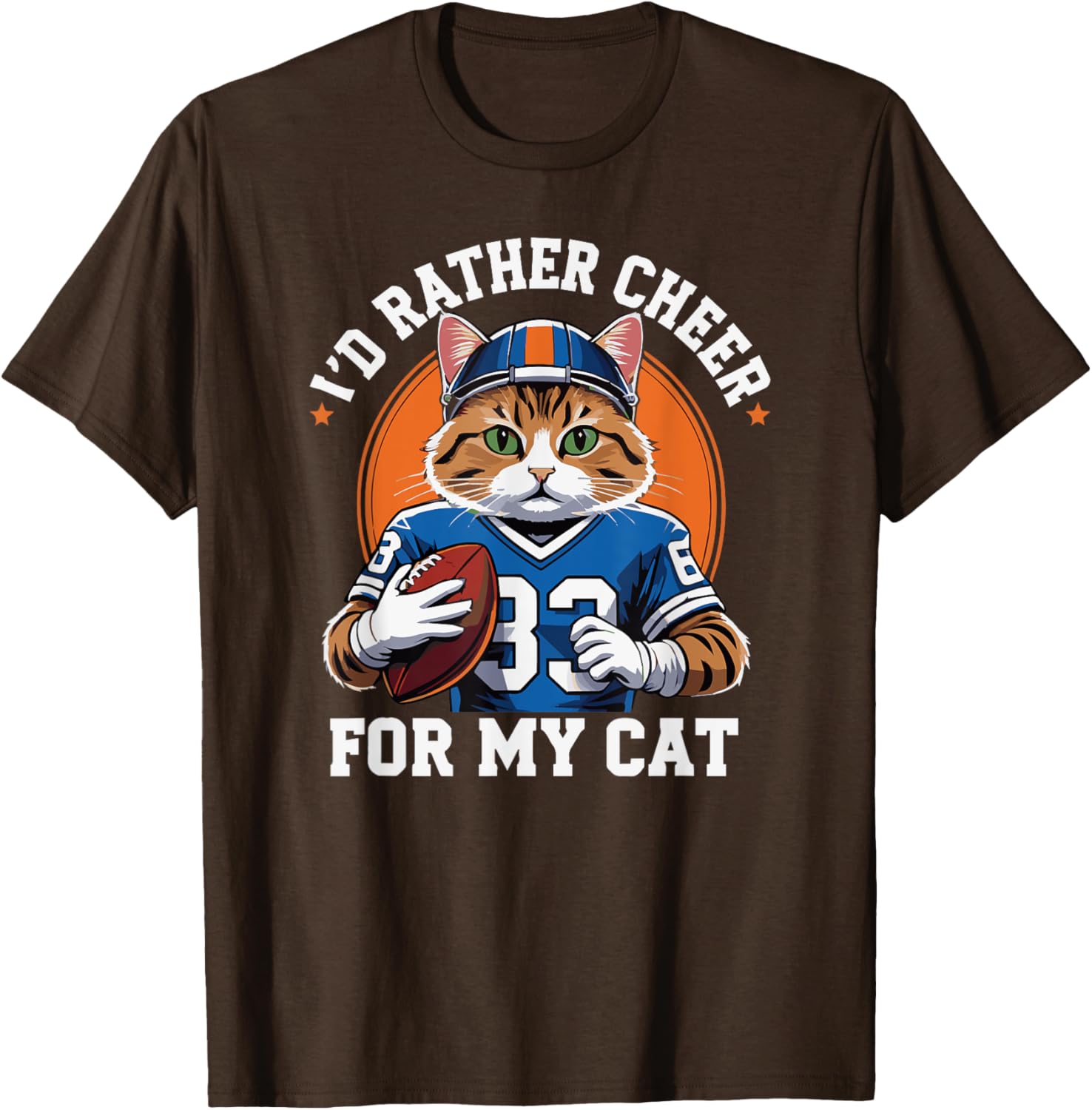 Funny I'd Rather Cheer for My Cat T-Shirt for Anti Football Lovers - 11