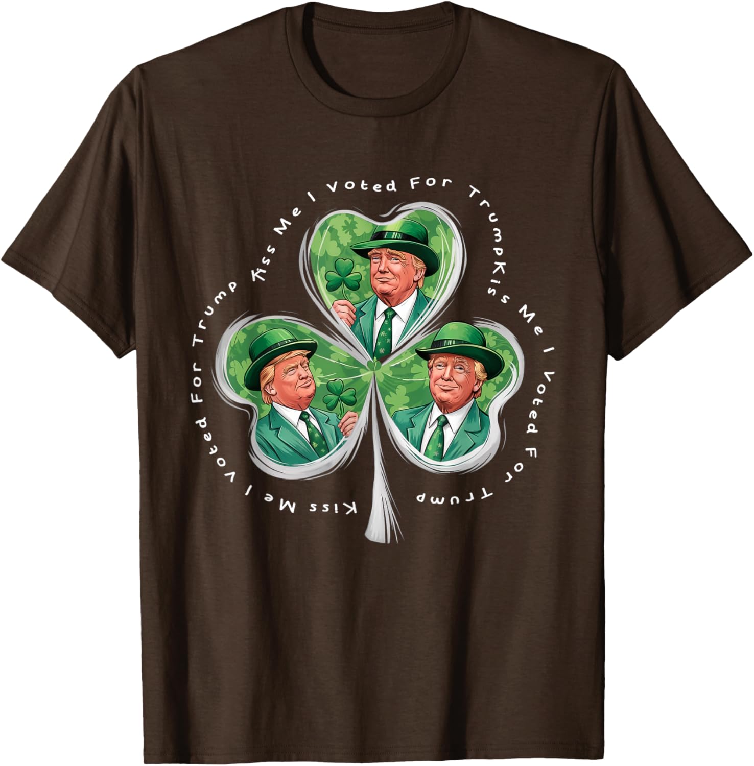 Funny Trump St Patrick's Day 2025 T-Shirt - Kiss Me I Voted For Trump - 20
