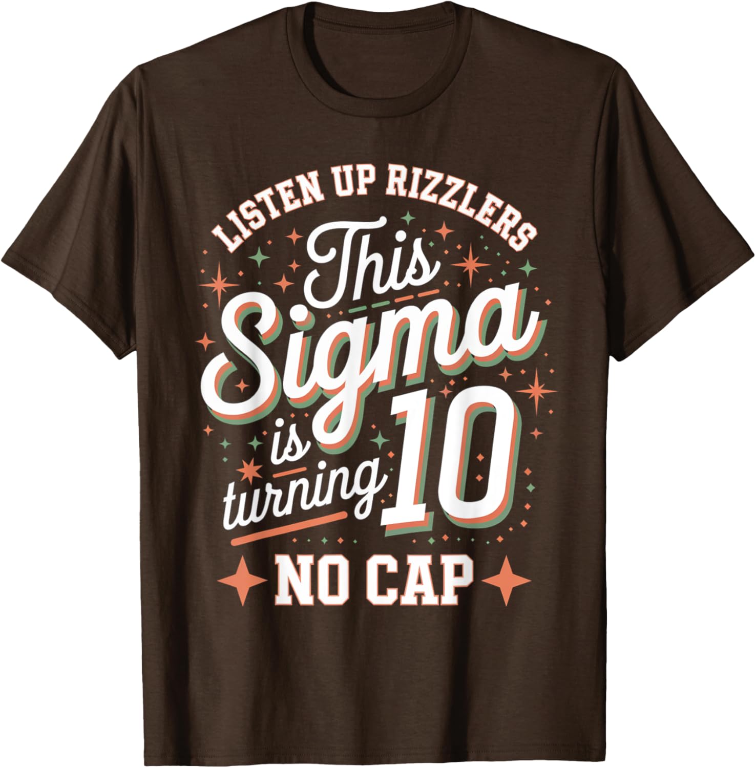 Celebrate in Style with This Sigma Turns 10 Birthday Design T-Shirt - 24