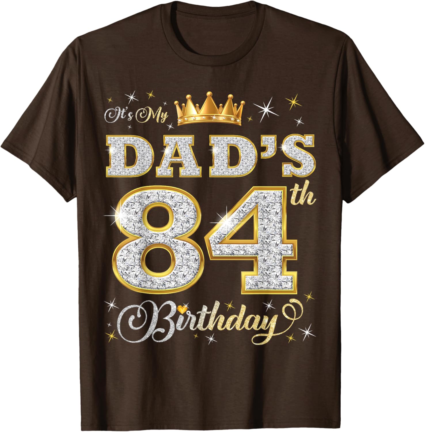 Dad's 84th Birthday T-Shirt Celebrating 84 Years of Love and Life - 13