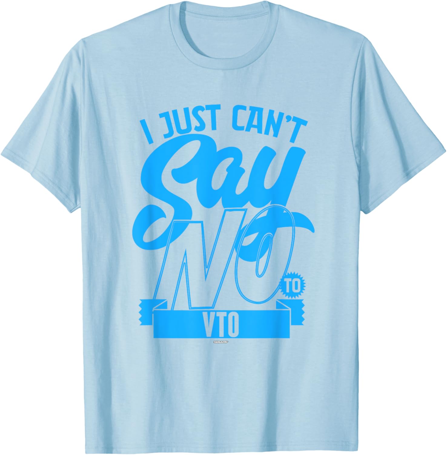 Coworker Associate I Just Can't Say No to VTO T-Shirt for Fun Office Wear - 19