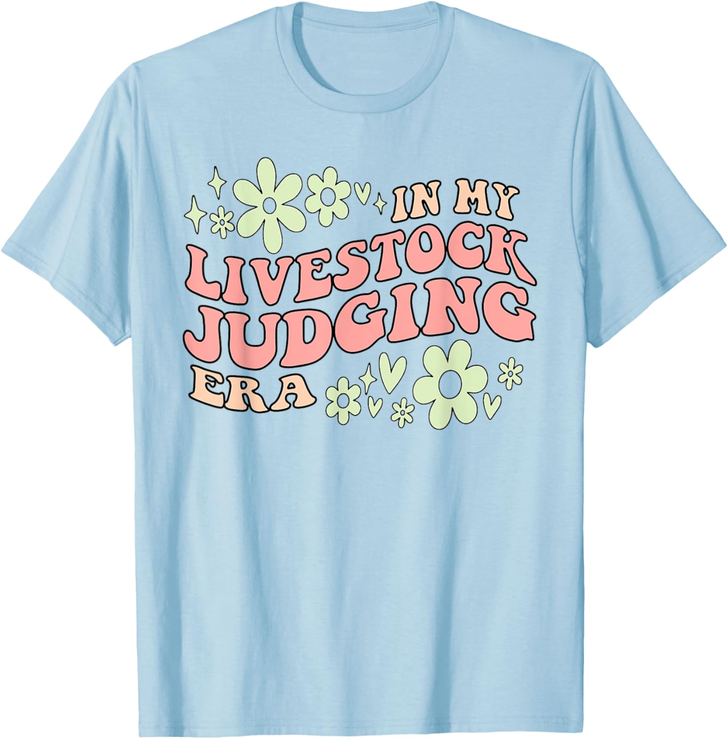 Funny In My Livestock Judging Era T-Shirt for Animal Lovers and Farmers - 29