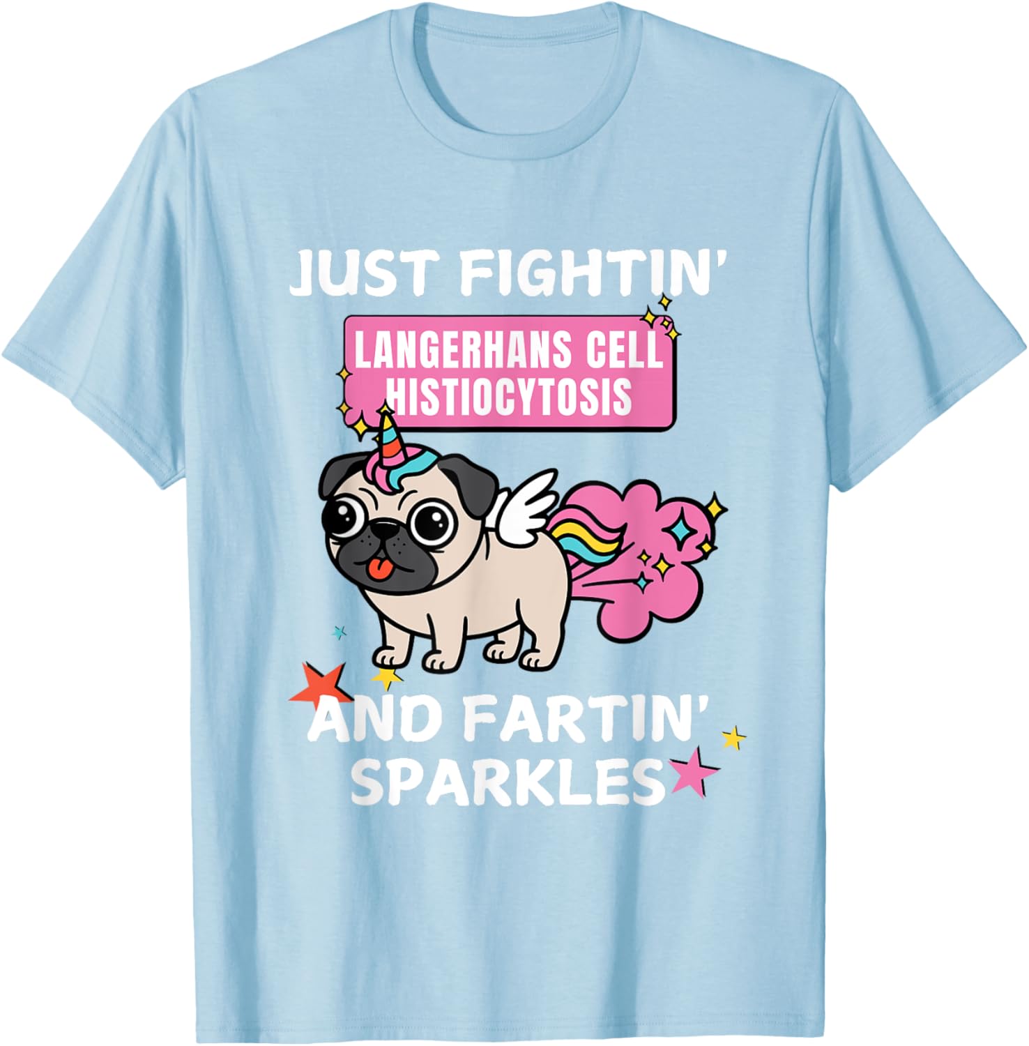 Fightin' Langerhans Cell Histiocytosis Funny T-Shirt for Awareness - 5