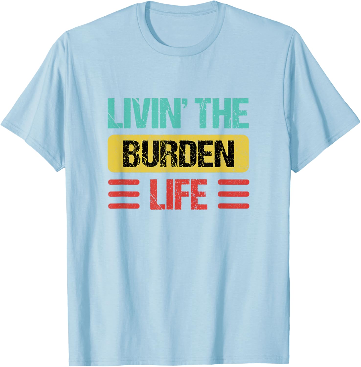 Burden Name T-Shirt - Stylish and Comfortable Apparel for Everyday Wear - 11