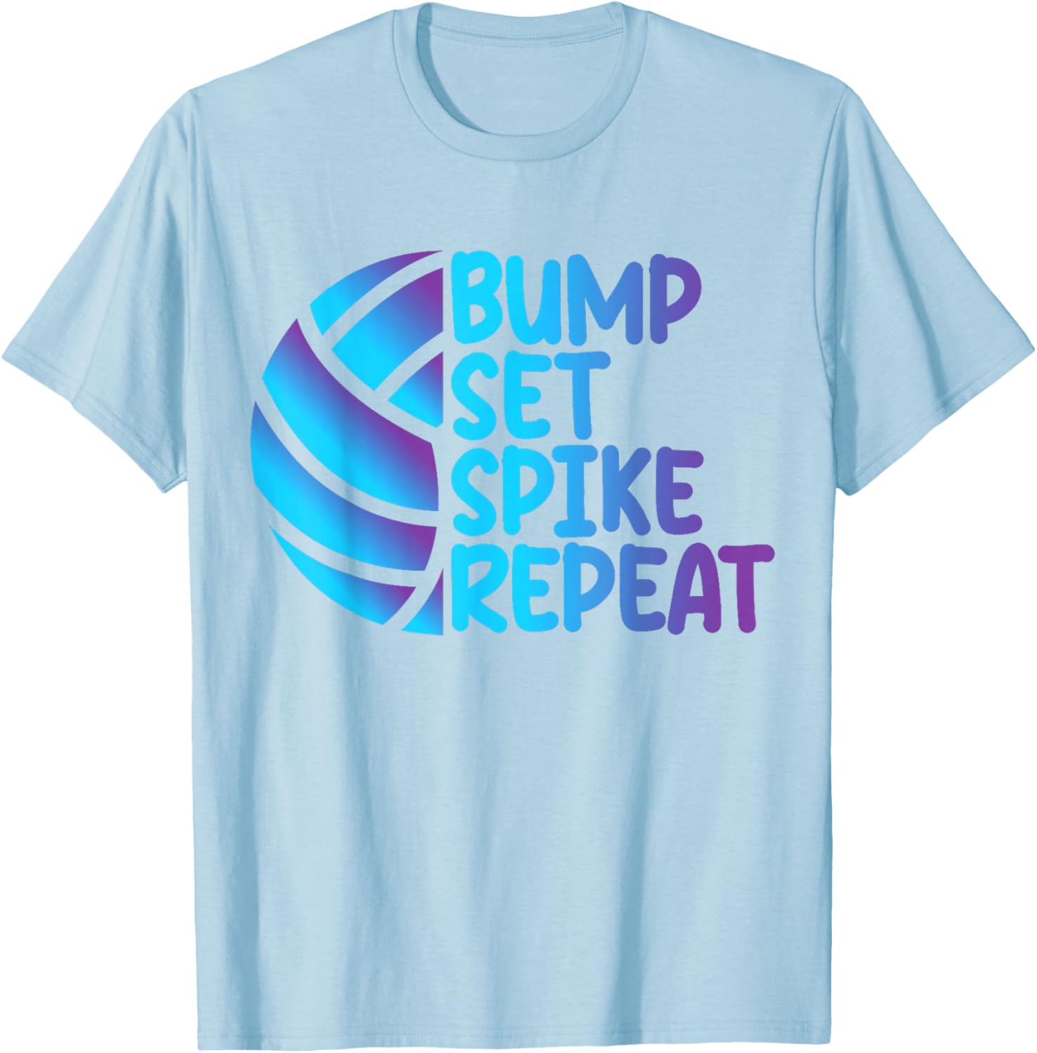 Funny Cool Volleyball Bump Set Spike Repeat T-Shirt for Sports Lovers - 15