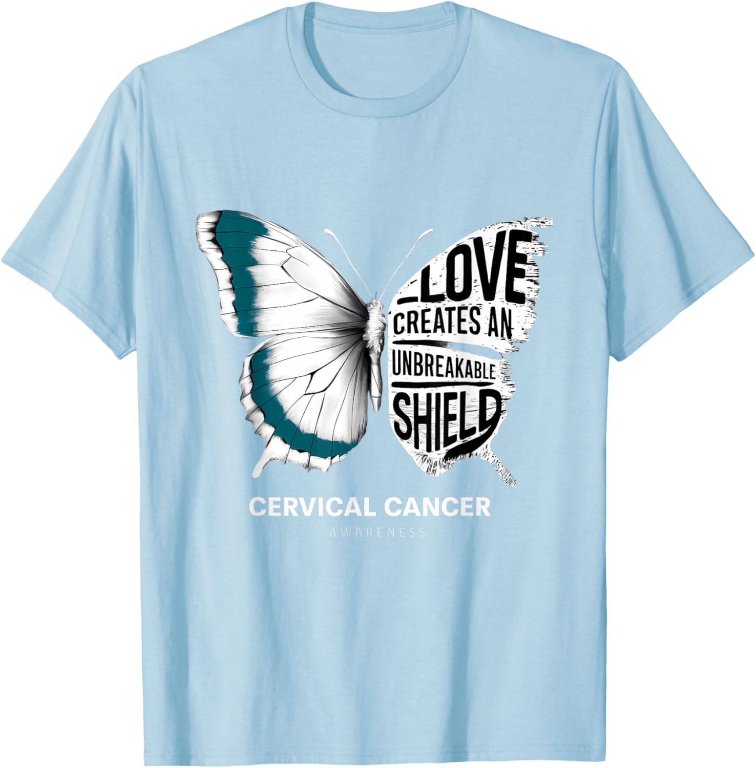 Cervical Cancer Awareness Teal Ribbon Unbreakable Shield T-Shirt - 22