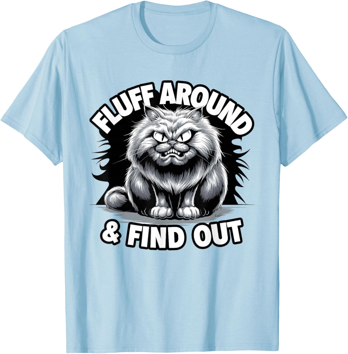 Funny Sarcastic Cat Lady Quote T-Shirt for Pet Lovers and Cat Moms - 14