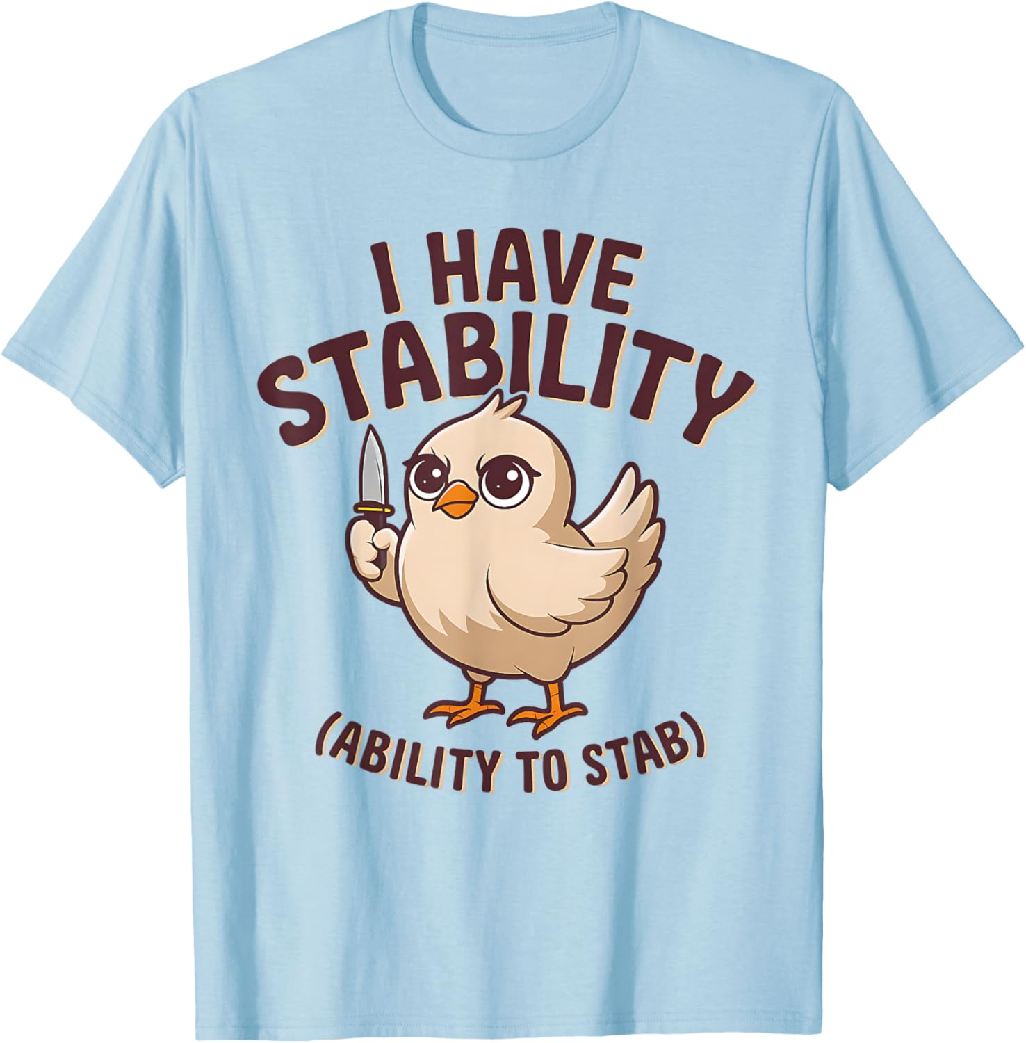 Funny Cute Duck T-Shirt with Stability Ability to Stab Humor - 7