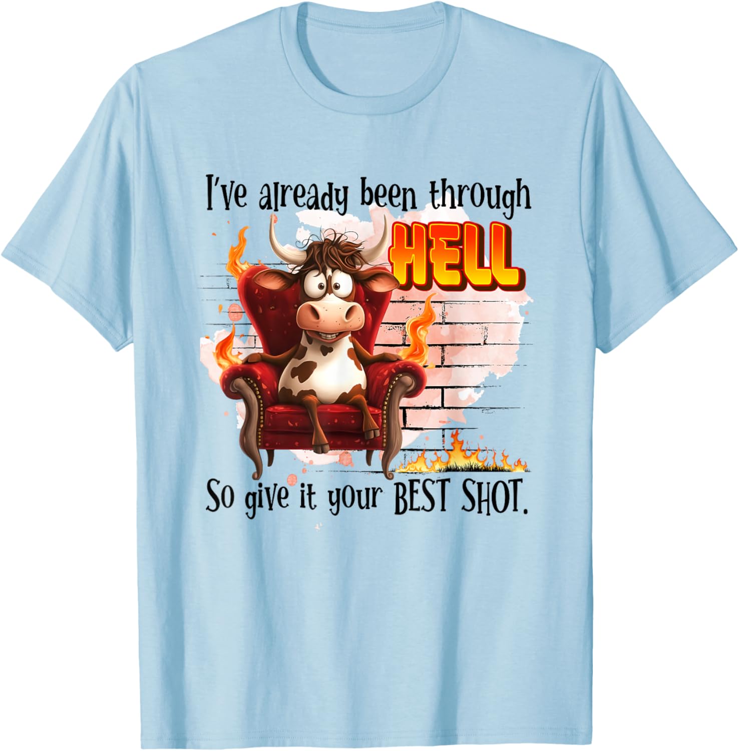 Cow I’ve Already Been Through Hell T-Shirt for Fun and Comfort - 3