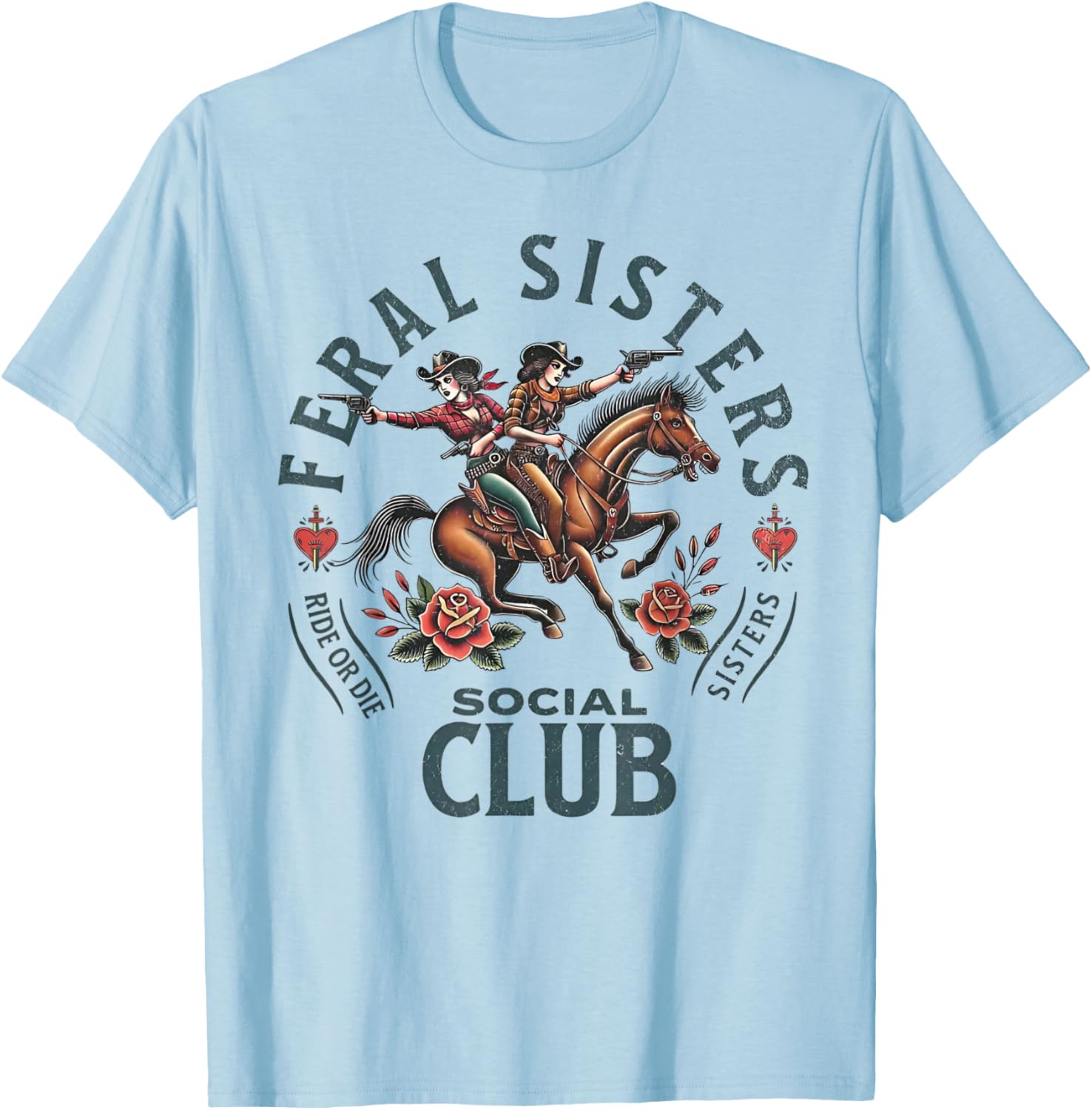 Funny Sisters Feral Sisters Social Club T-Shirt for Fun Loving Sisters - 1