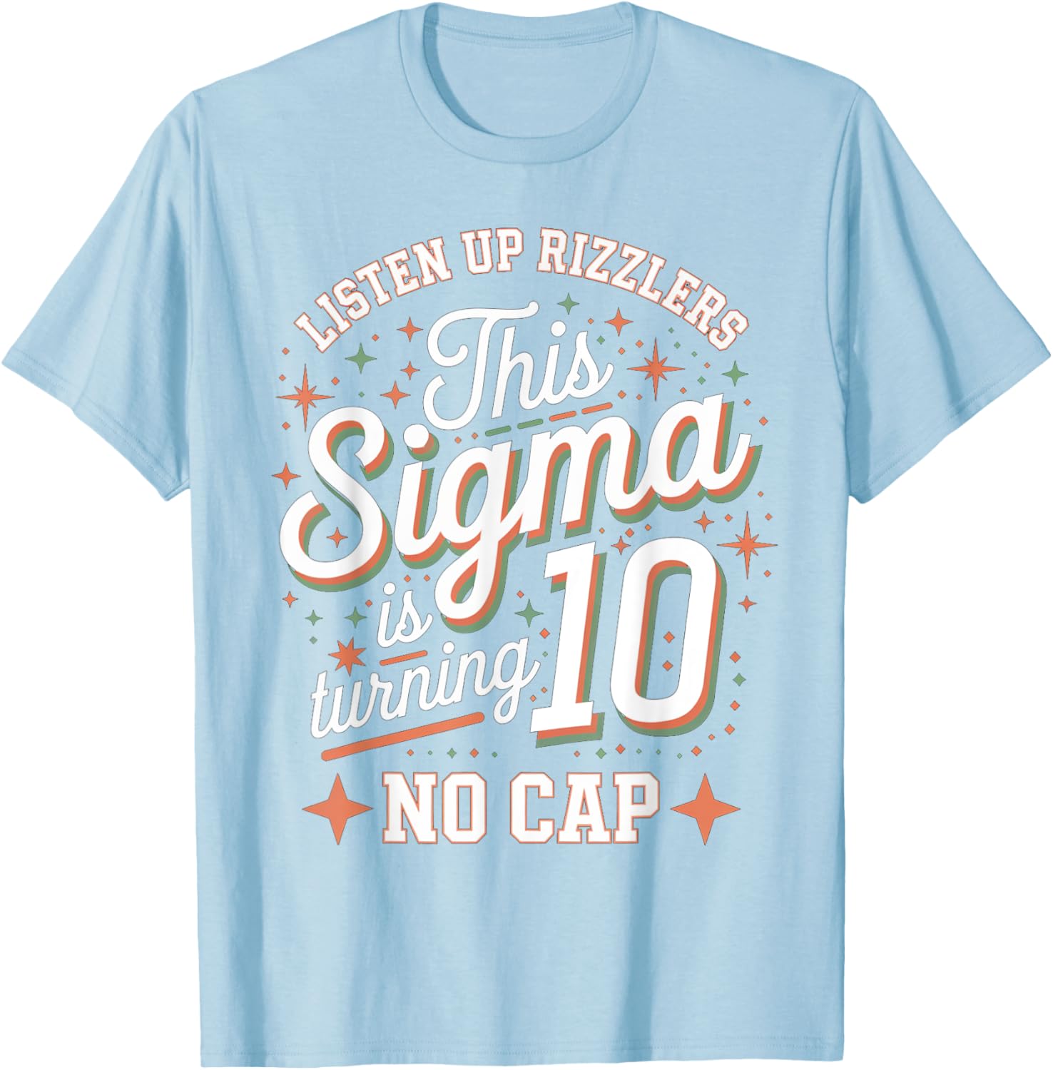 Celebrate in Style with This Sigma Turns 10 Birthday Design T-Shirt - 5