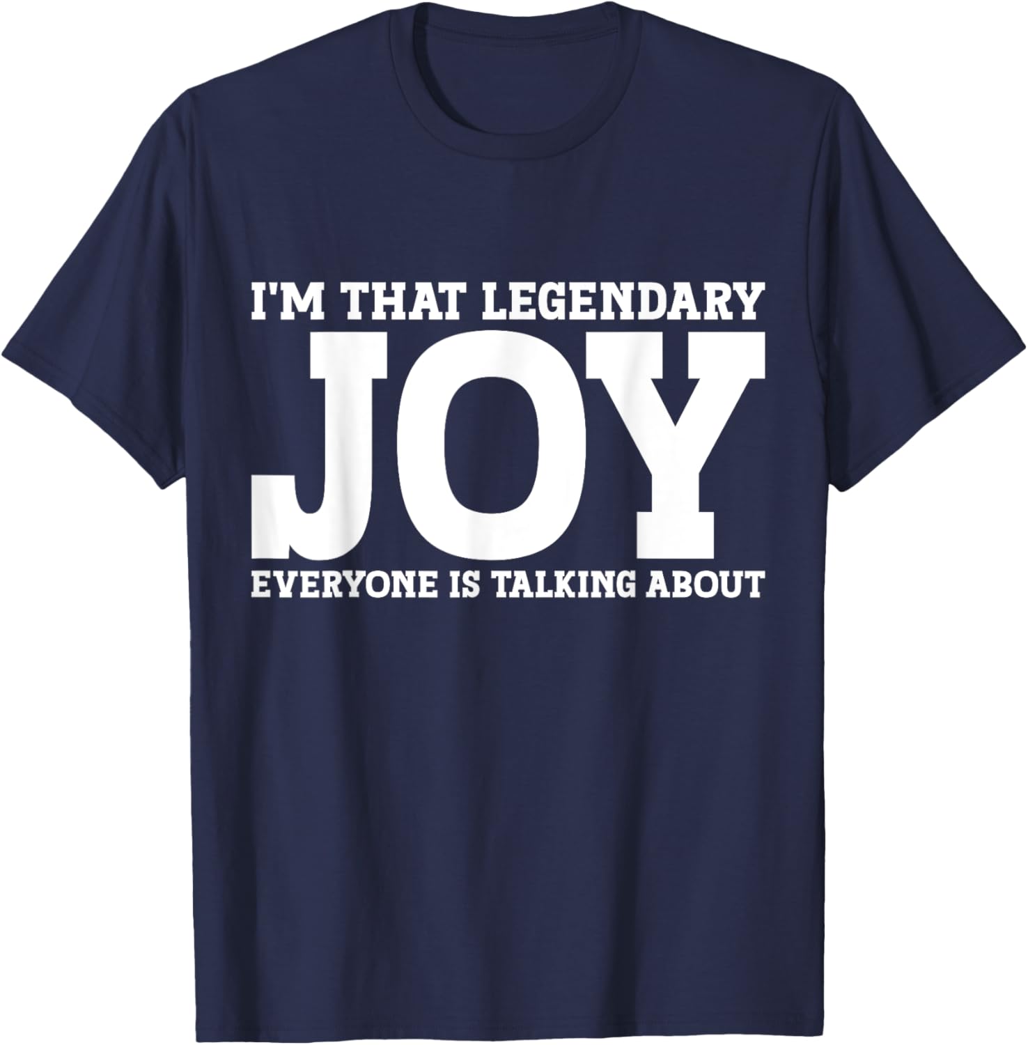 Funny Joy T-Shirt with Personalized Name - Fun Gift for All Occasions - 4