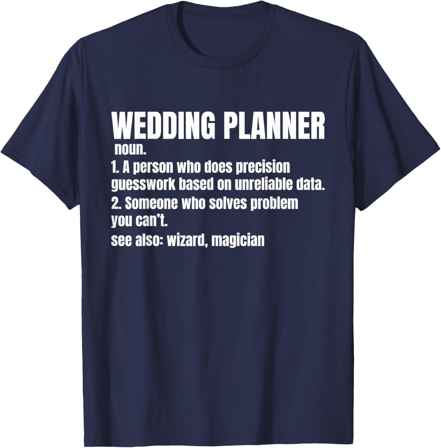 Event Planner Wedding Coordinator T-Shirt for Creative Professionals - 12