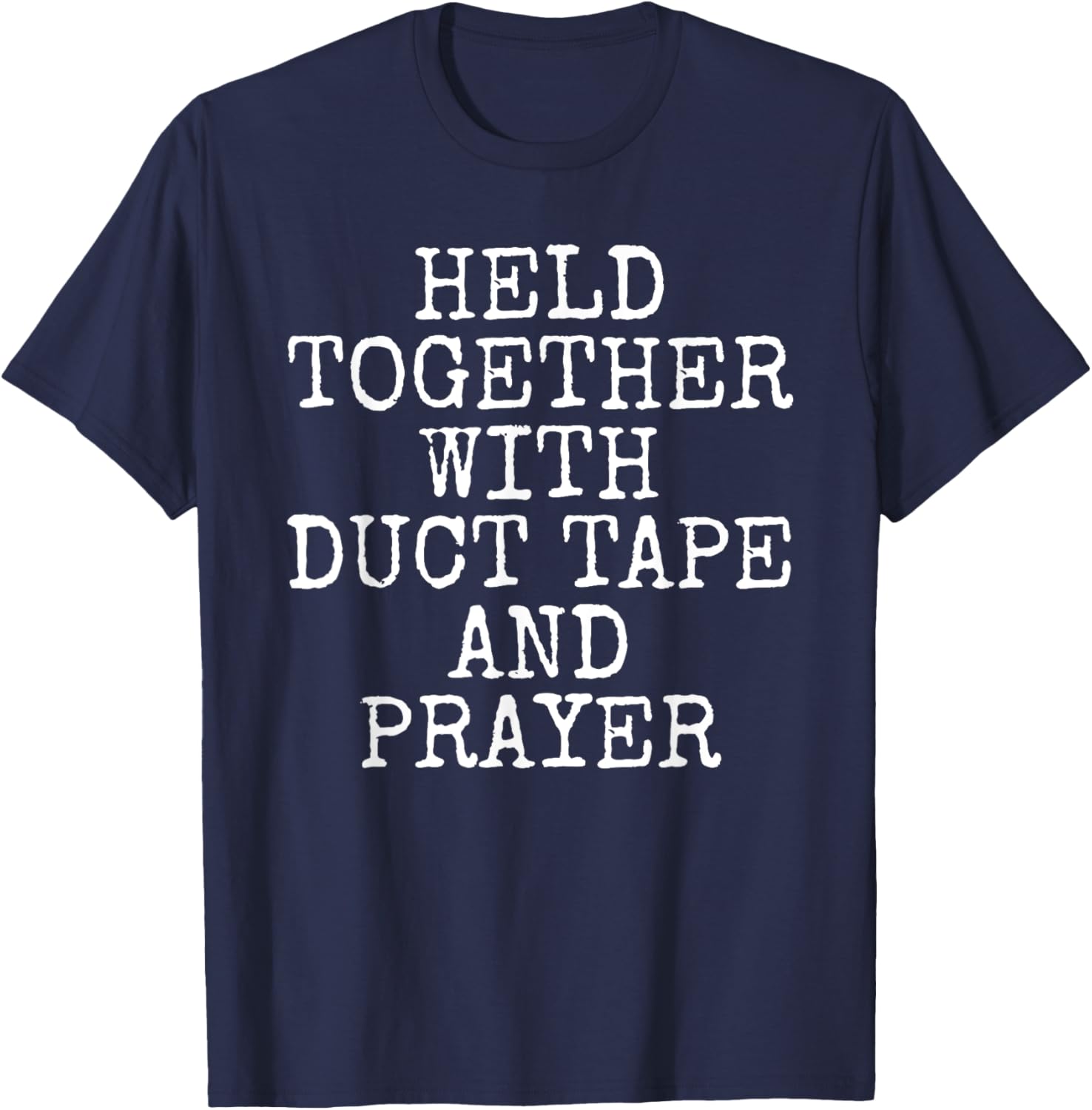 Funny Pastor T-Shirt Held Together With Duct Tape And Prayer Humor - 2