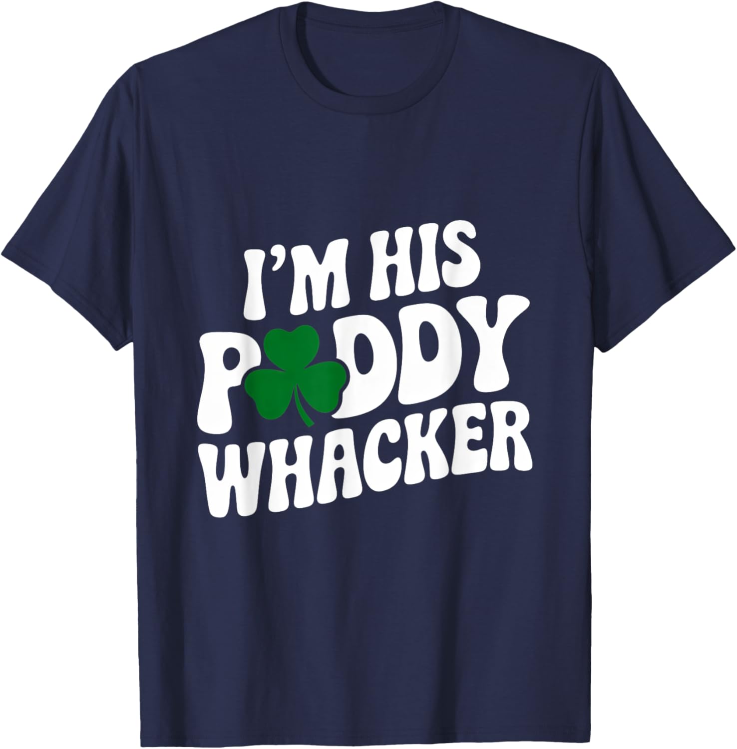 Groovy St Patrick's Day T-Shirt for Couples - I'm His Paddy Whacker - 11