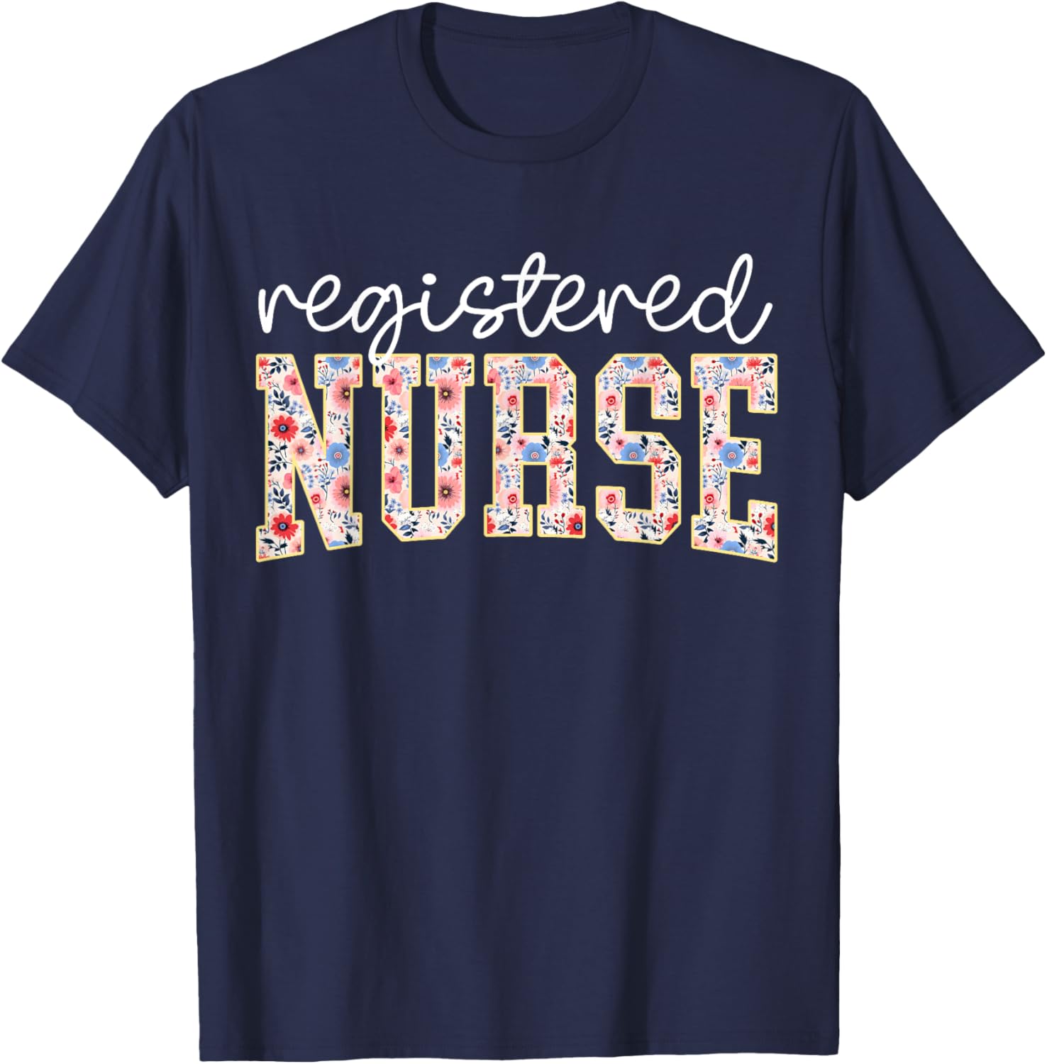 Floral Print RN Nurse T-Shirt for Women - Perfect for Nursing School - 16