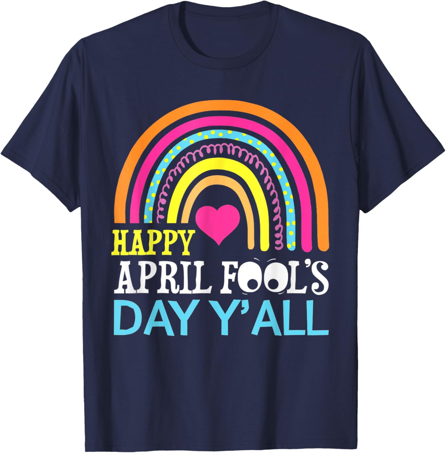 Funny Rainbow April Fools Day T-Shirt for a Happy Celebration - 8
