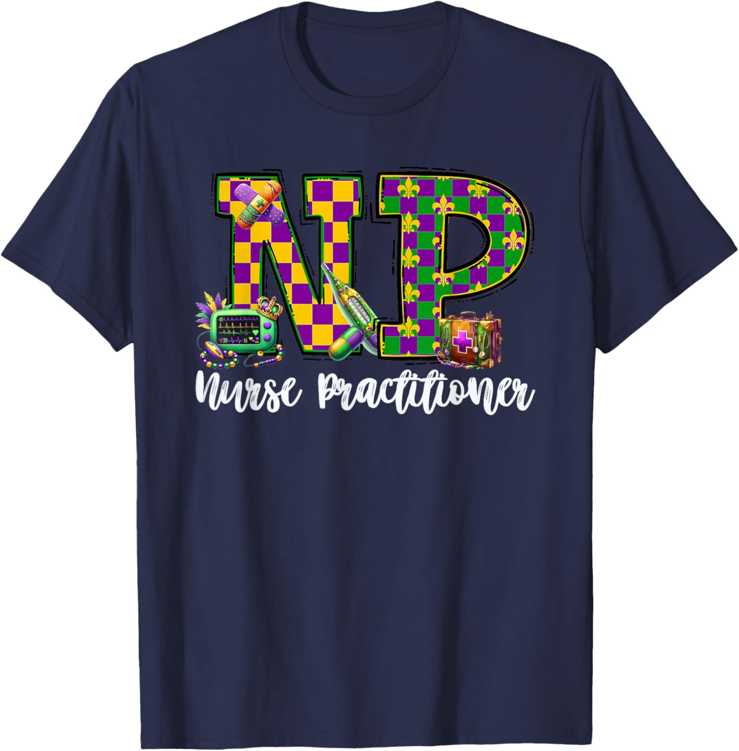Cute Mardi Gras Nurse Practitioner T-Shirt for Women, Fun and Stylish - 26