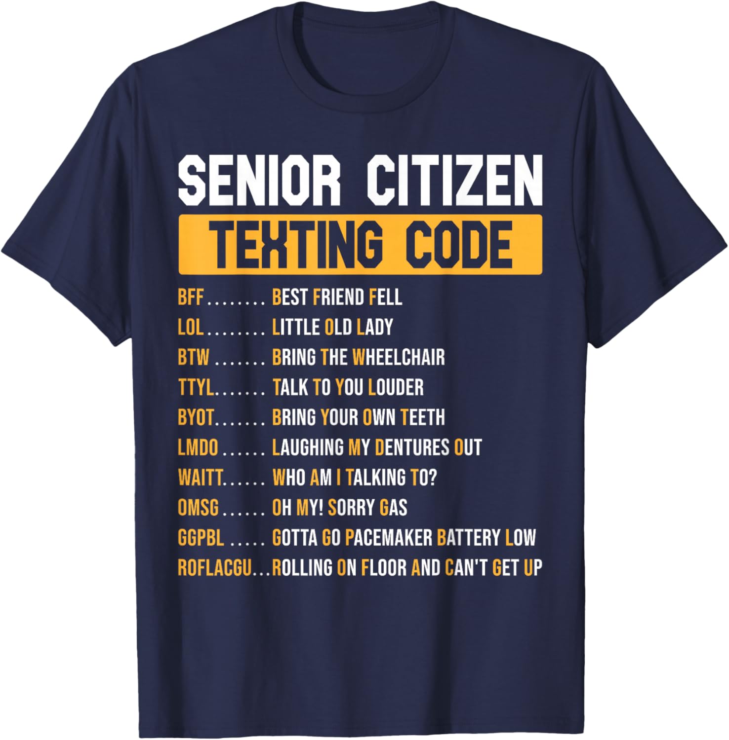 Funny Grandpa Texting Code T-Shirt for Senior Citizens - Great Gift Idea - 2