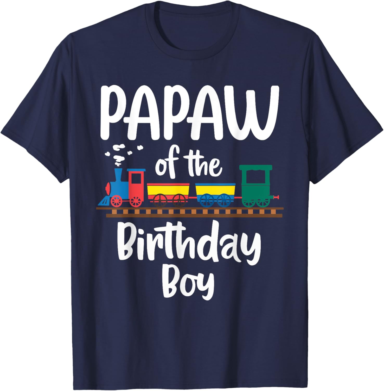 Cute Papaw Birthday Boy Train Toys T-Shirt for Dad's Special Day - 7
