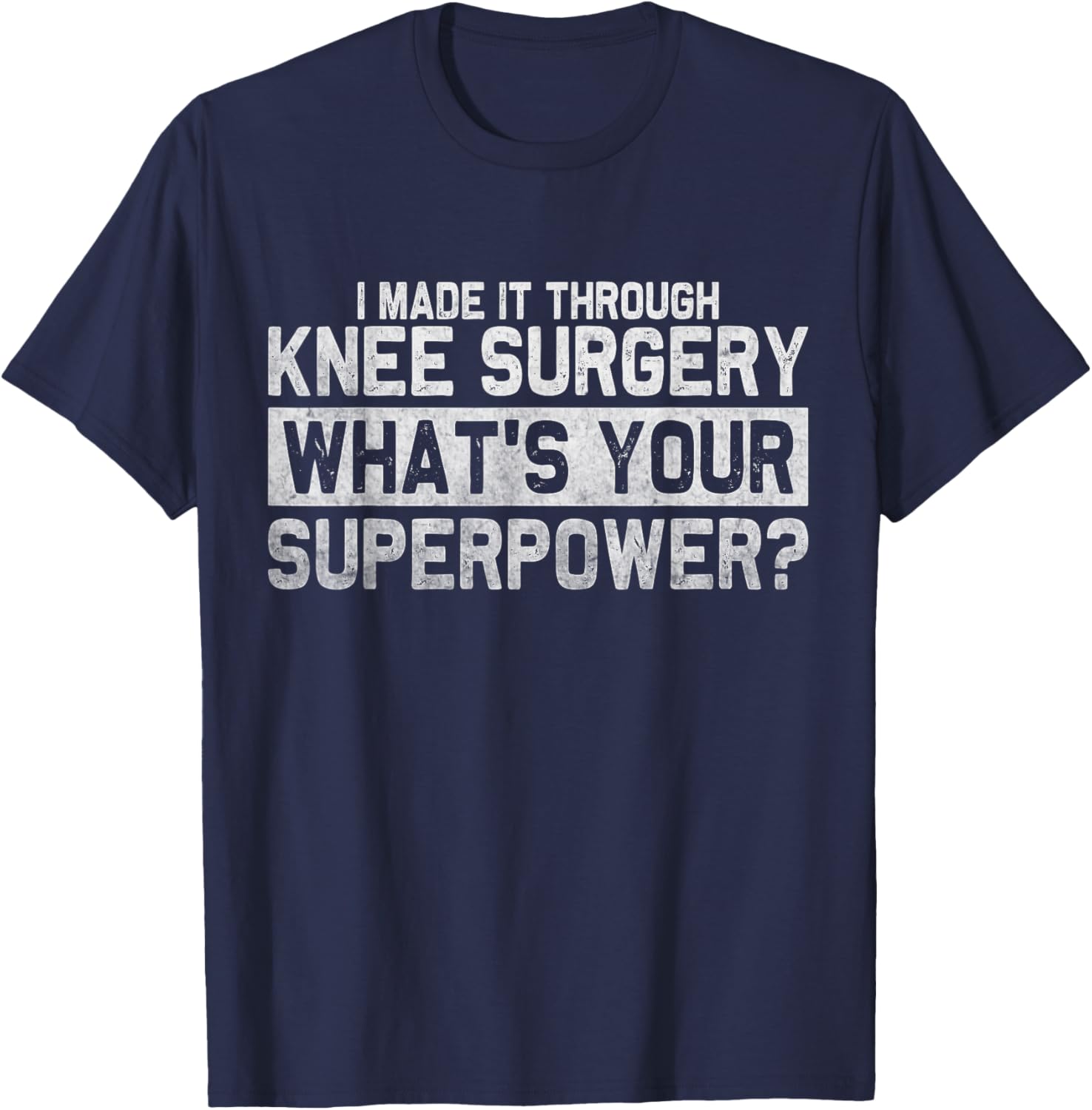 Funny Knee Replacement Recovery T-Shirt for Broken Knee Surgery Recovery - 6