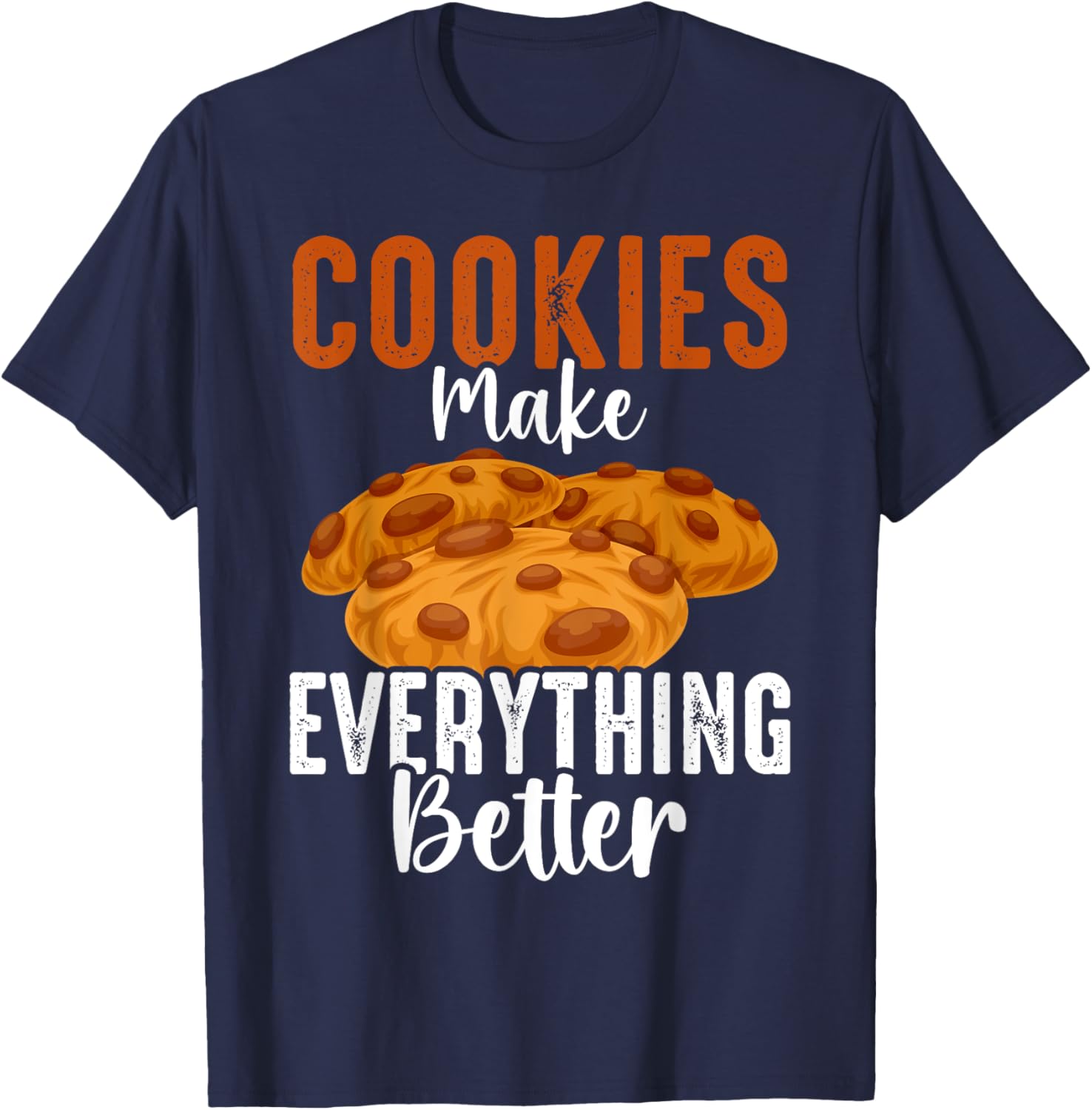 Funny Cookie Lover T-Shirt for Kids and Adults - Perfect for Bakers - 9