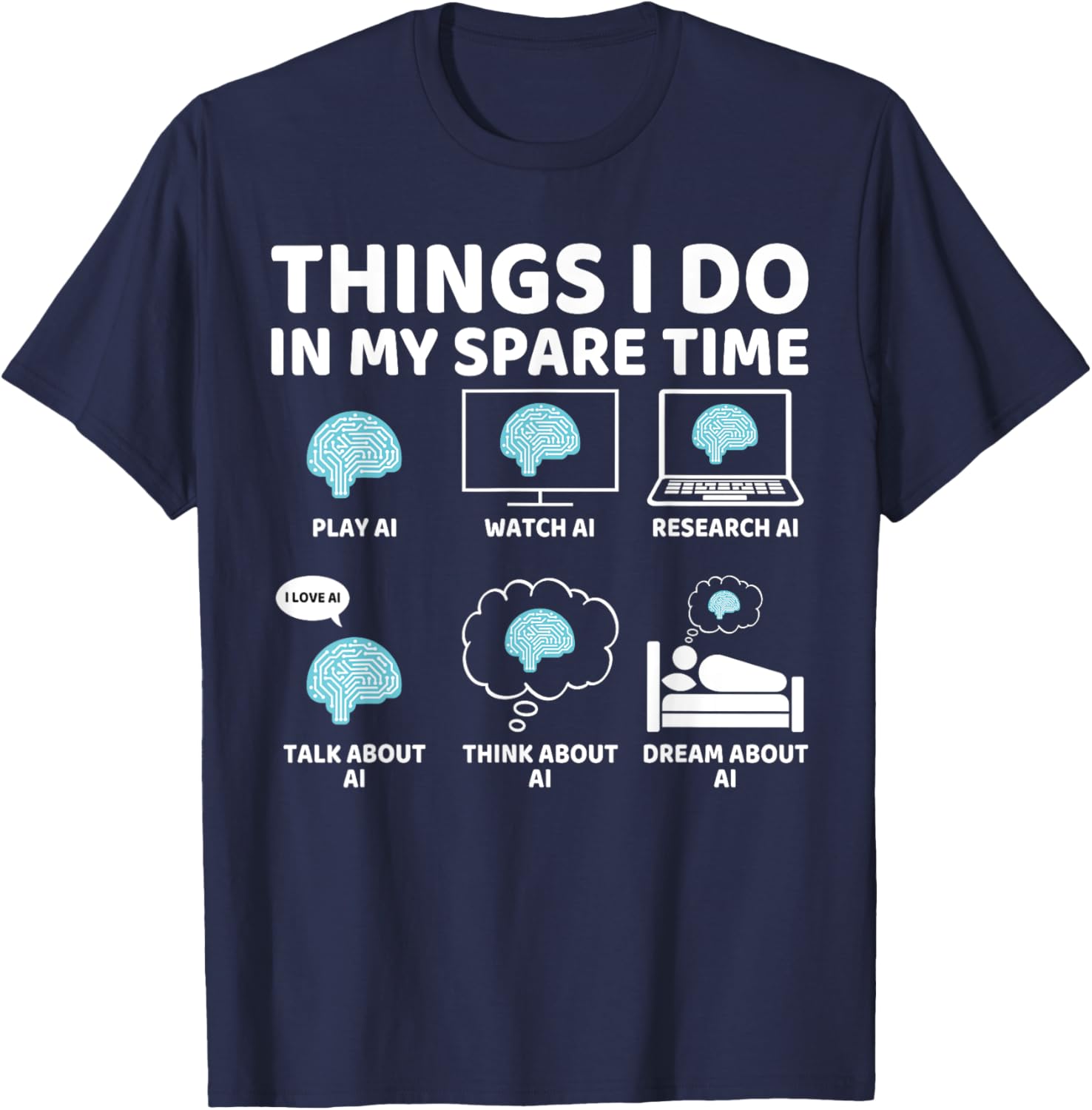 Funny AI Lover T-Shirt for Enthusiasts - Perfect Spare Time Gift - 2