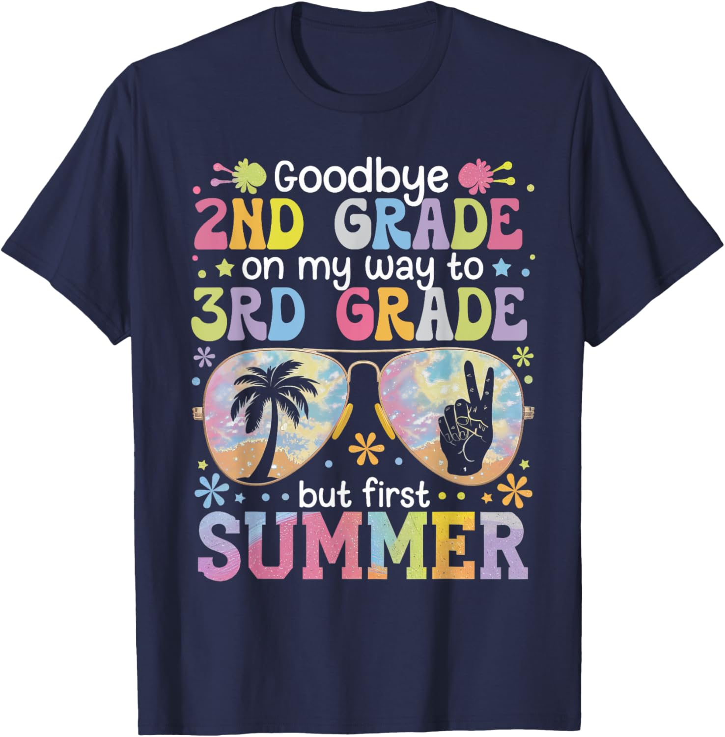 Goodbye 2nd Grade I'm Off to 3rd Grade Fun Last Day T-Shirt - 8