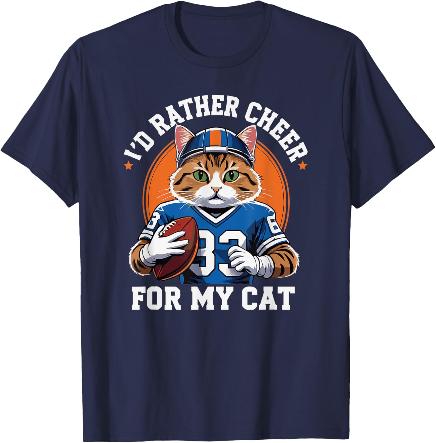 Funny I'd Rather Cheer for My Cat T-Shirt for Anti Football Lovers - 9