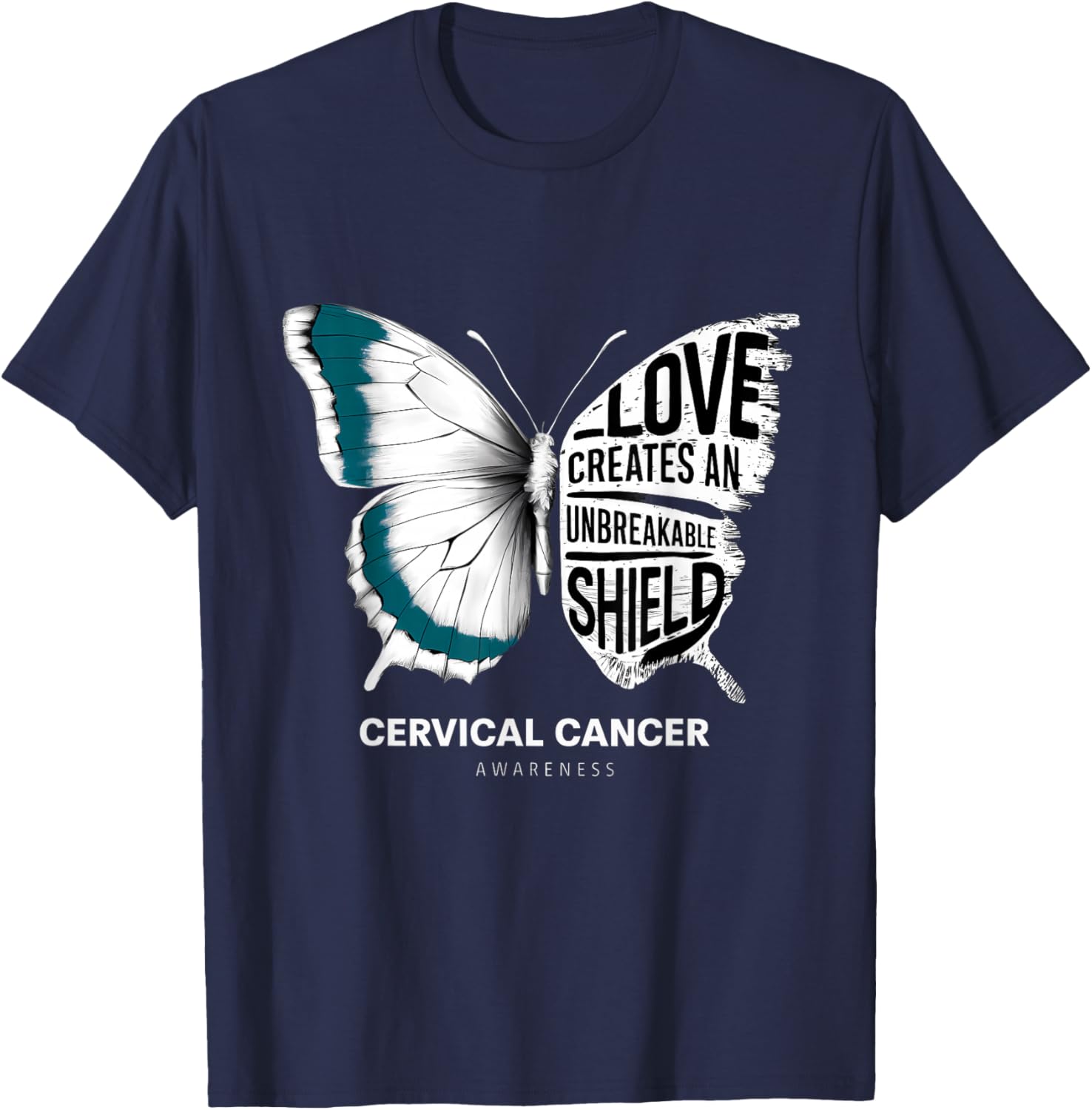 Cervical Cancer Awareness Teal Ribbon Unbreakable Shield T-Shirt - 13