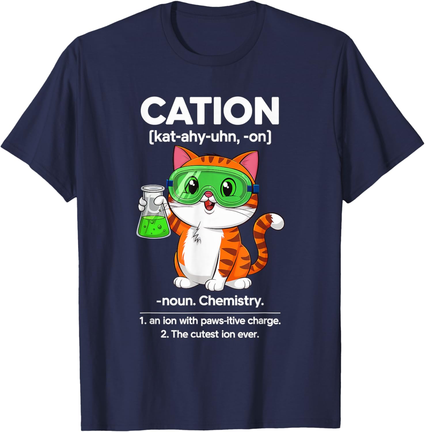 Cation Cat Chemistry T-Shirt for Cat Lovers - Fun Science for All Ages - 17