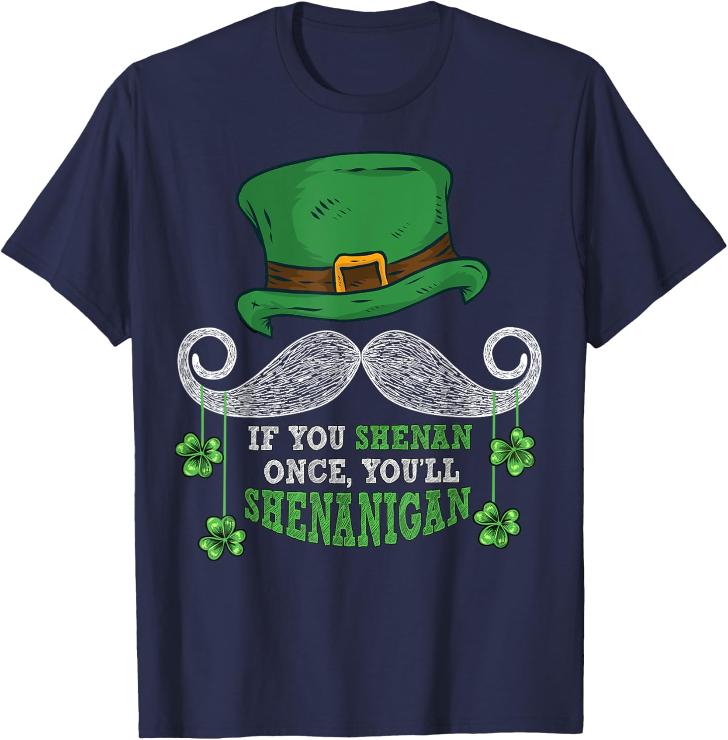 Funny St. Patrick's Day Shenanigan T-Shirt for Festive Fun - 6