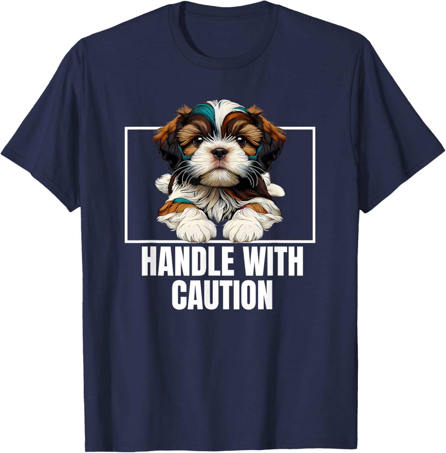 Cute Shih Tzu Handle With Care T-Shirt for Dog Lovers and Owners - 10