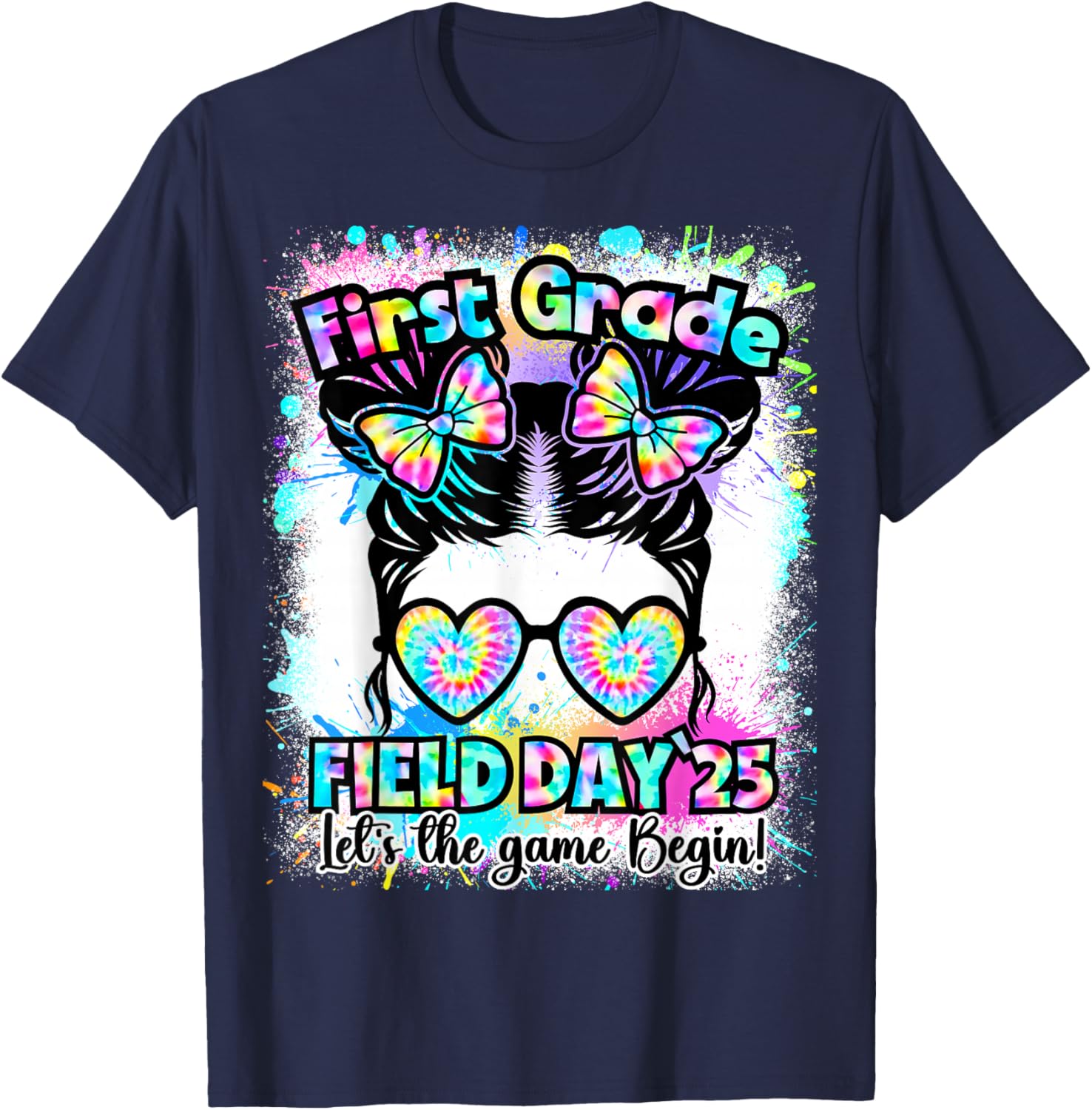 First Grade Field Day 2025 Messy Bun Teacher Kids T-Shirt Fun Design - 17