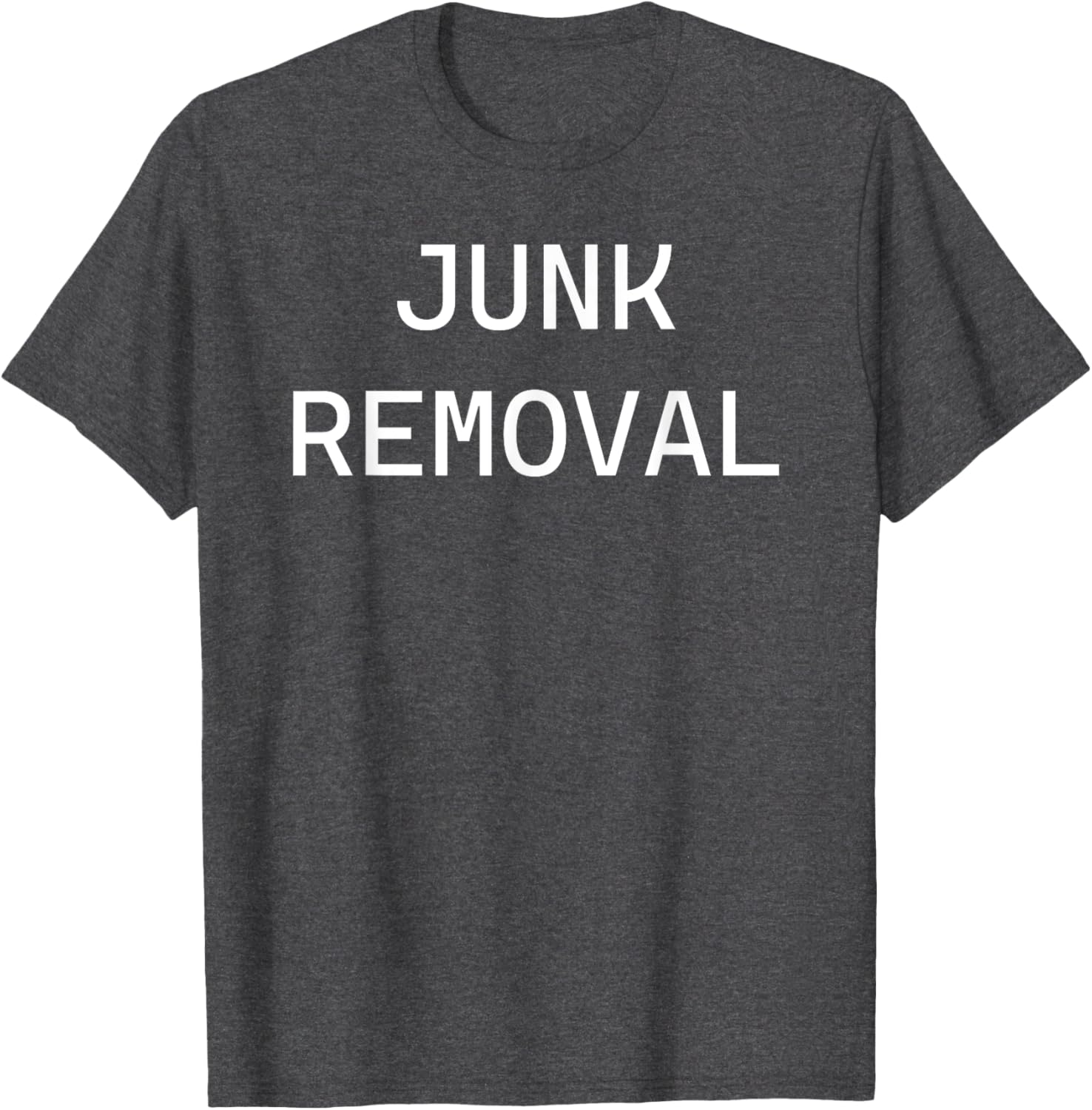 Fun Junk Removal T-Shirt for Environmental Enthusiasts and Clean-Up Heroes - 8
