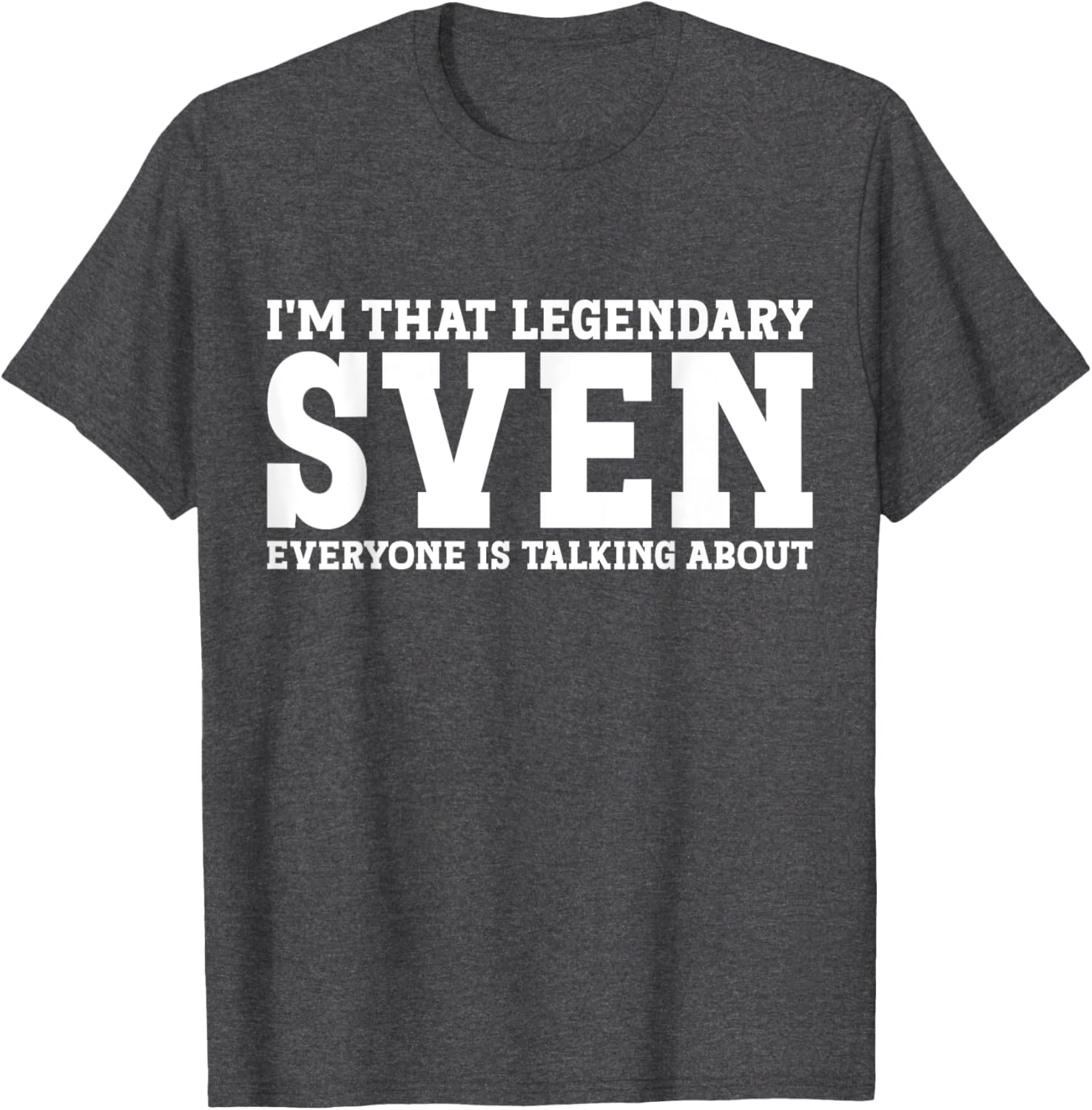 Funny Sven T-Shirt for Men and Women - Unique Personalized Gift Idea - 5