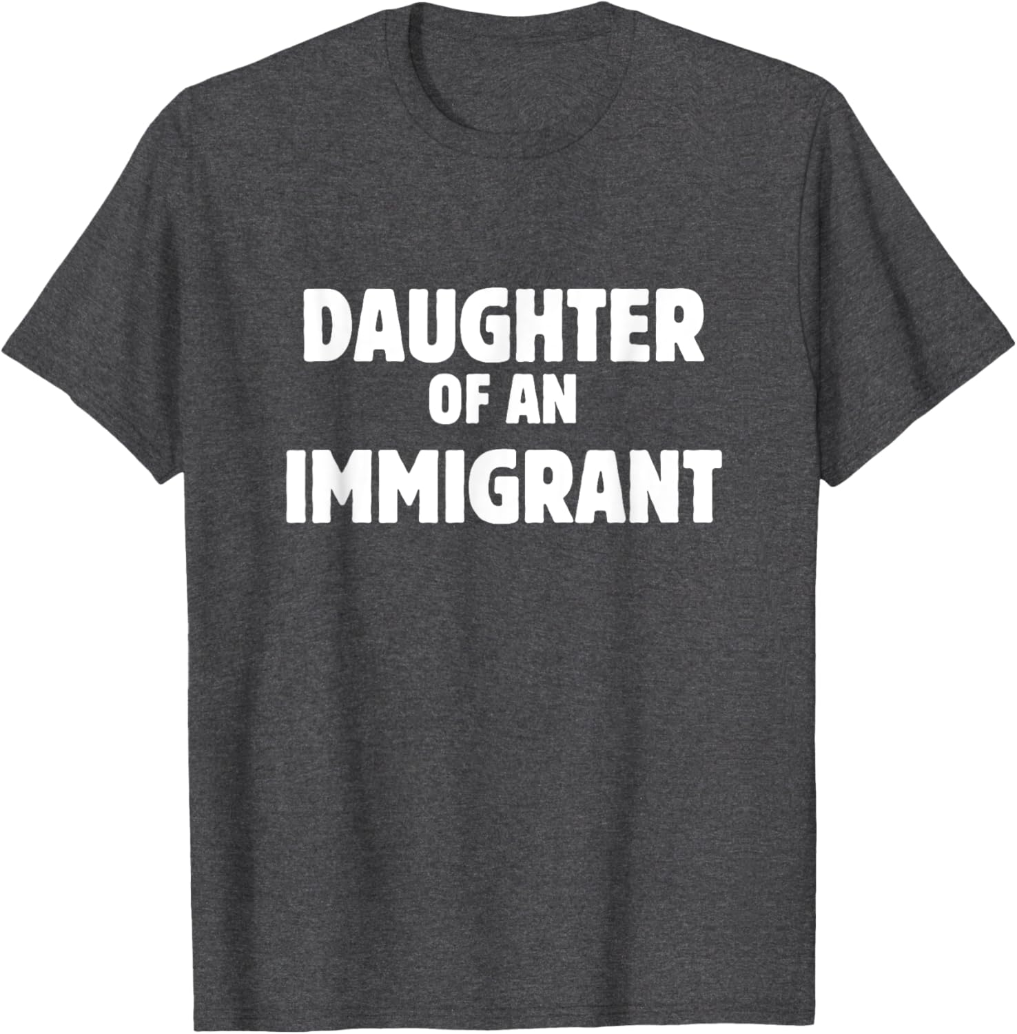 Daughter of an Immigrant Anti-Racism T-Shirt for Supportive Souls - 9