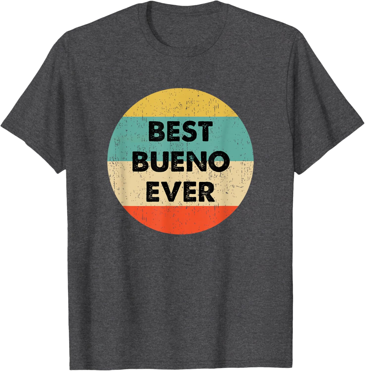 Bueno Name T-Shirt for Stylish Comfort - Trendy Clothing for Everyone - 8