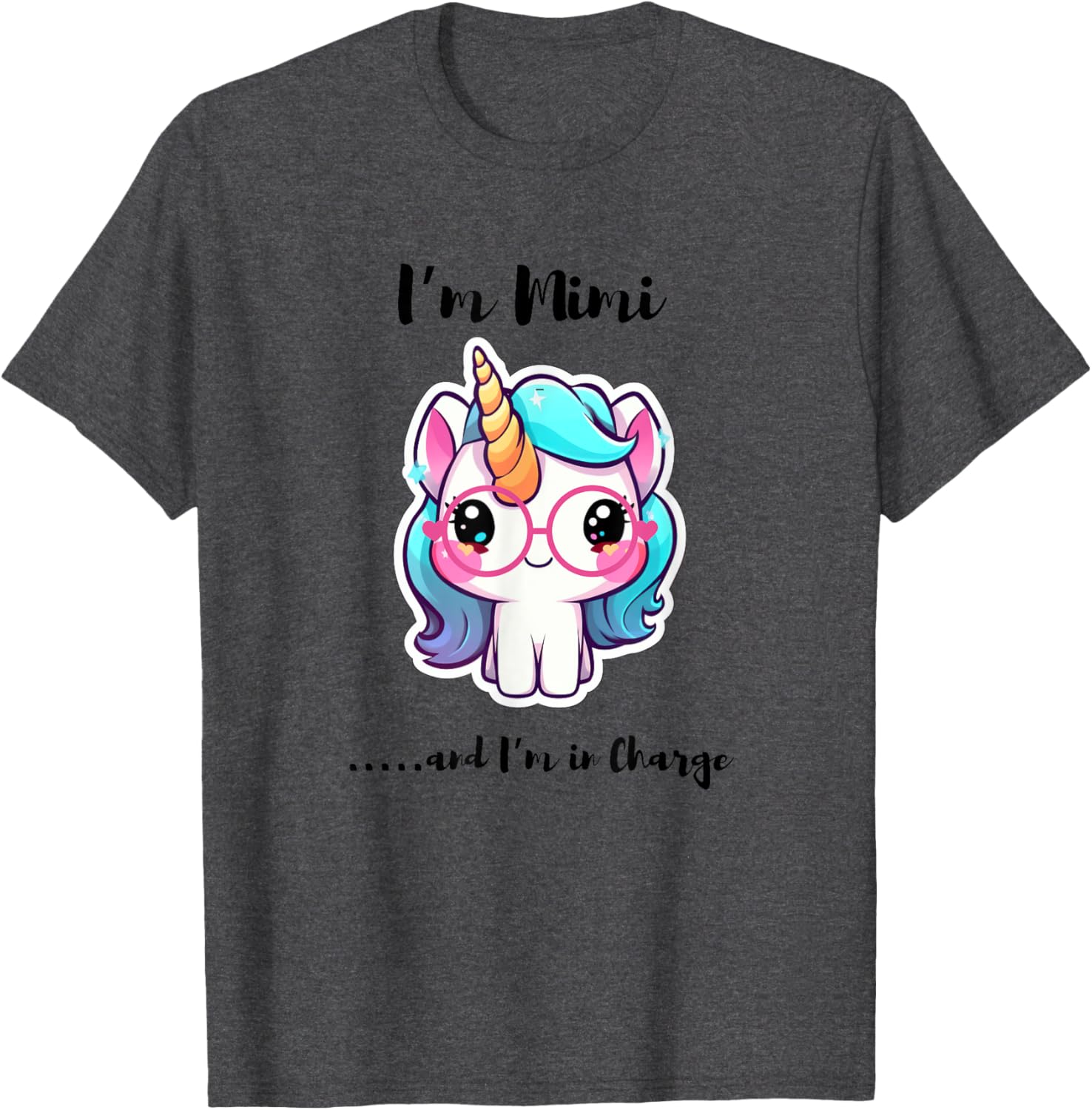 Funny I'm Mimi and I'm in Charge Unicorn T-Shirt for Kids and Adults - 16