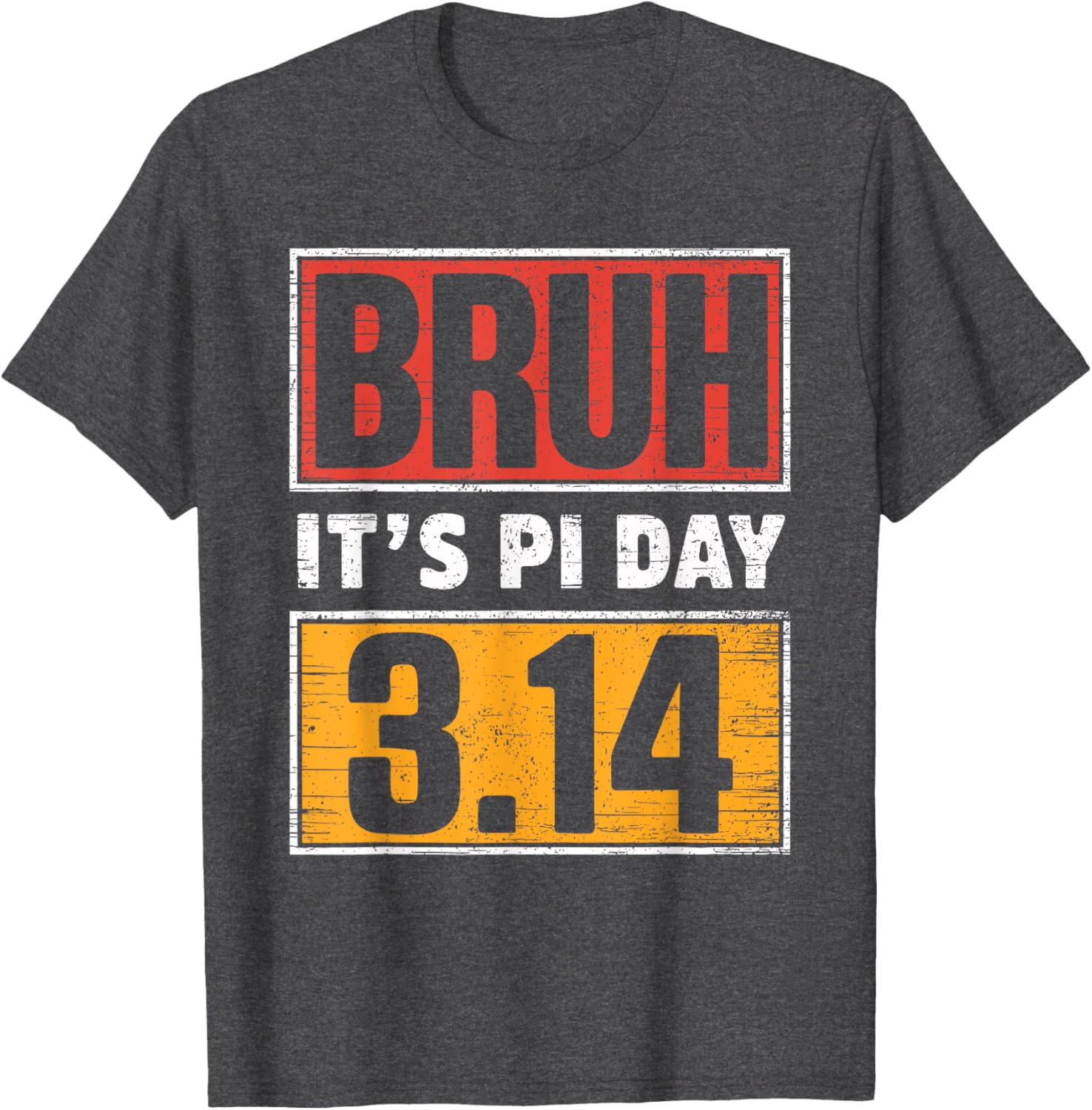 Funny Pi Day T-Shirt for Math Teachers and Kids - Bruh It's Pi Day Design - 3