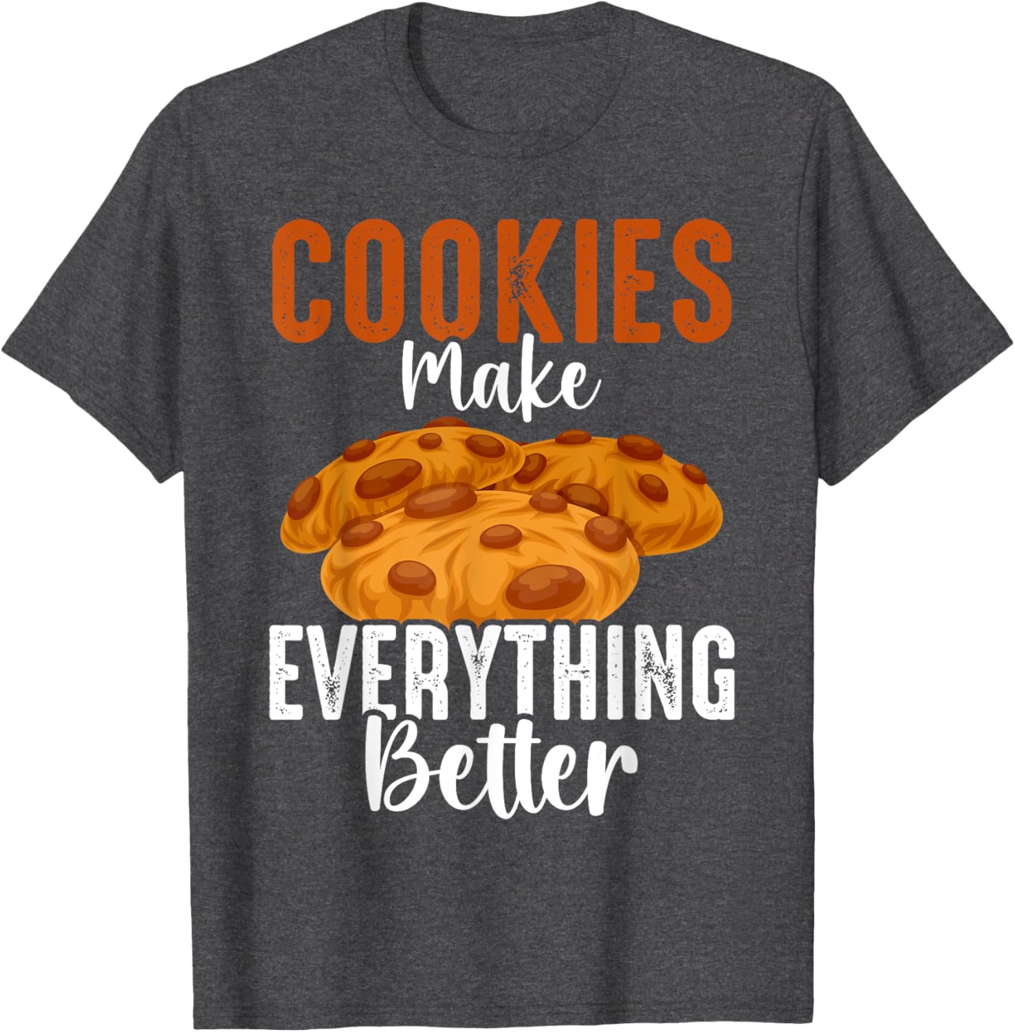 Funny Cookie Lover T-Shirt for Kids and Adults - Perfect for Bakers - 7