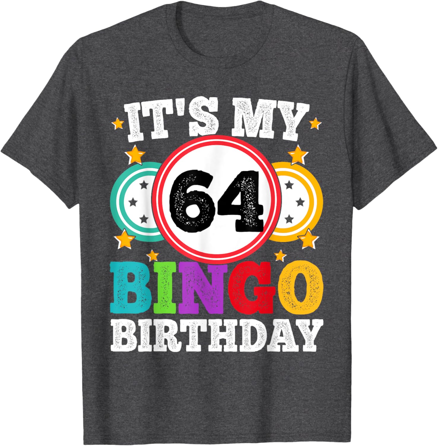 Funny 64th Birthday Bingo T-Shirt for Men and Women - Celebrate in Style! - 12