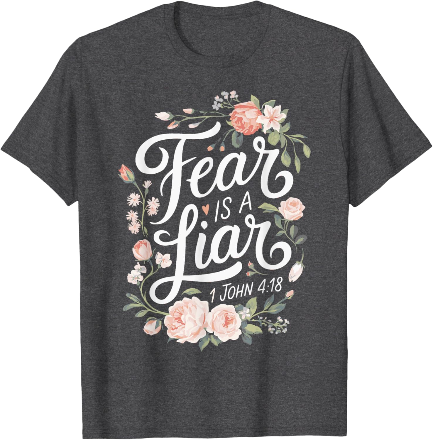 Christian T-Shirt Fear Is A Liar Inspirational Bible Scripture Design - 3